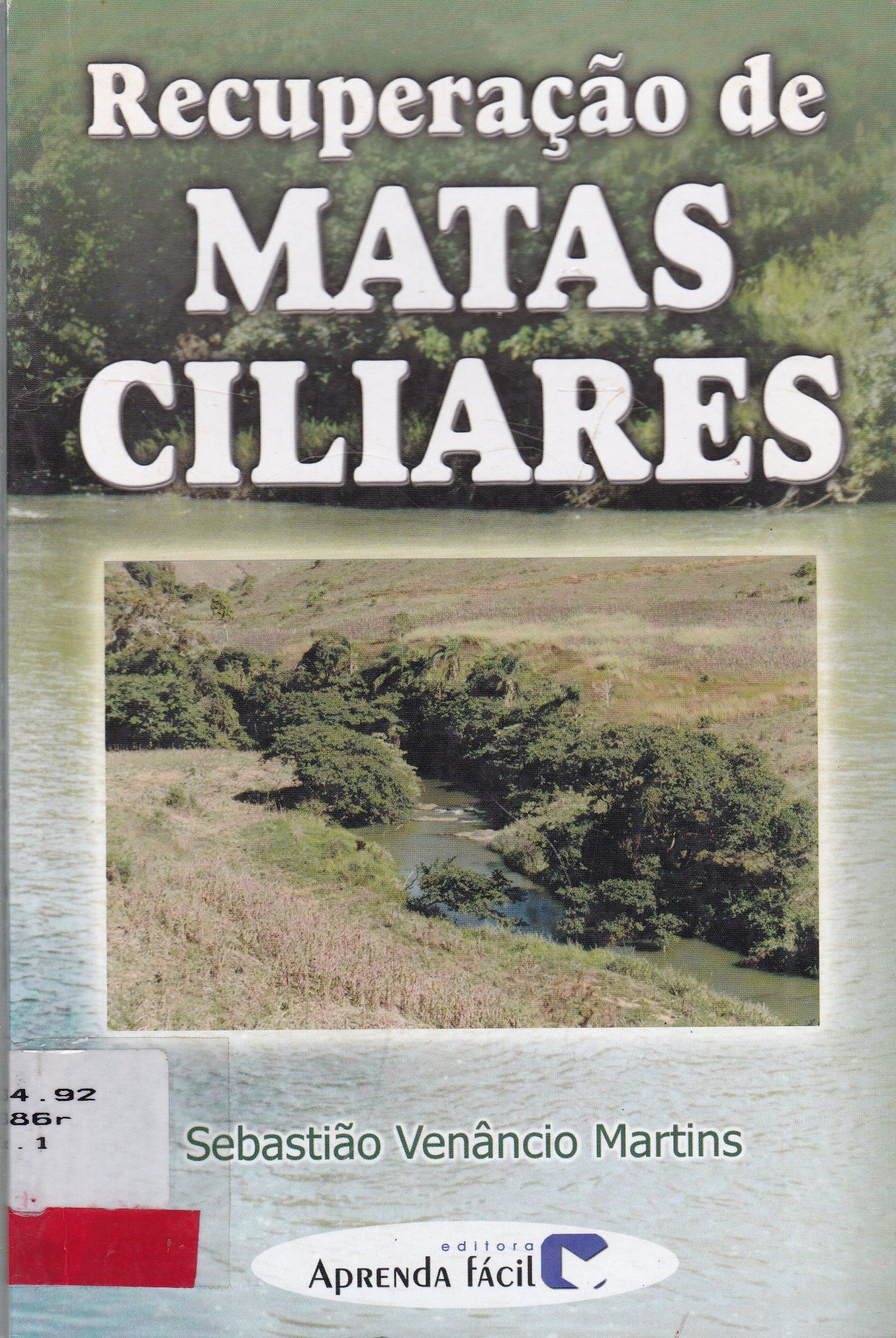 RECUPERAÇÃO DE MATAS CILIARES