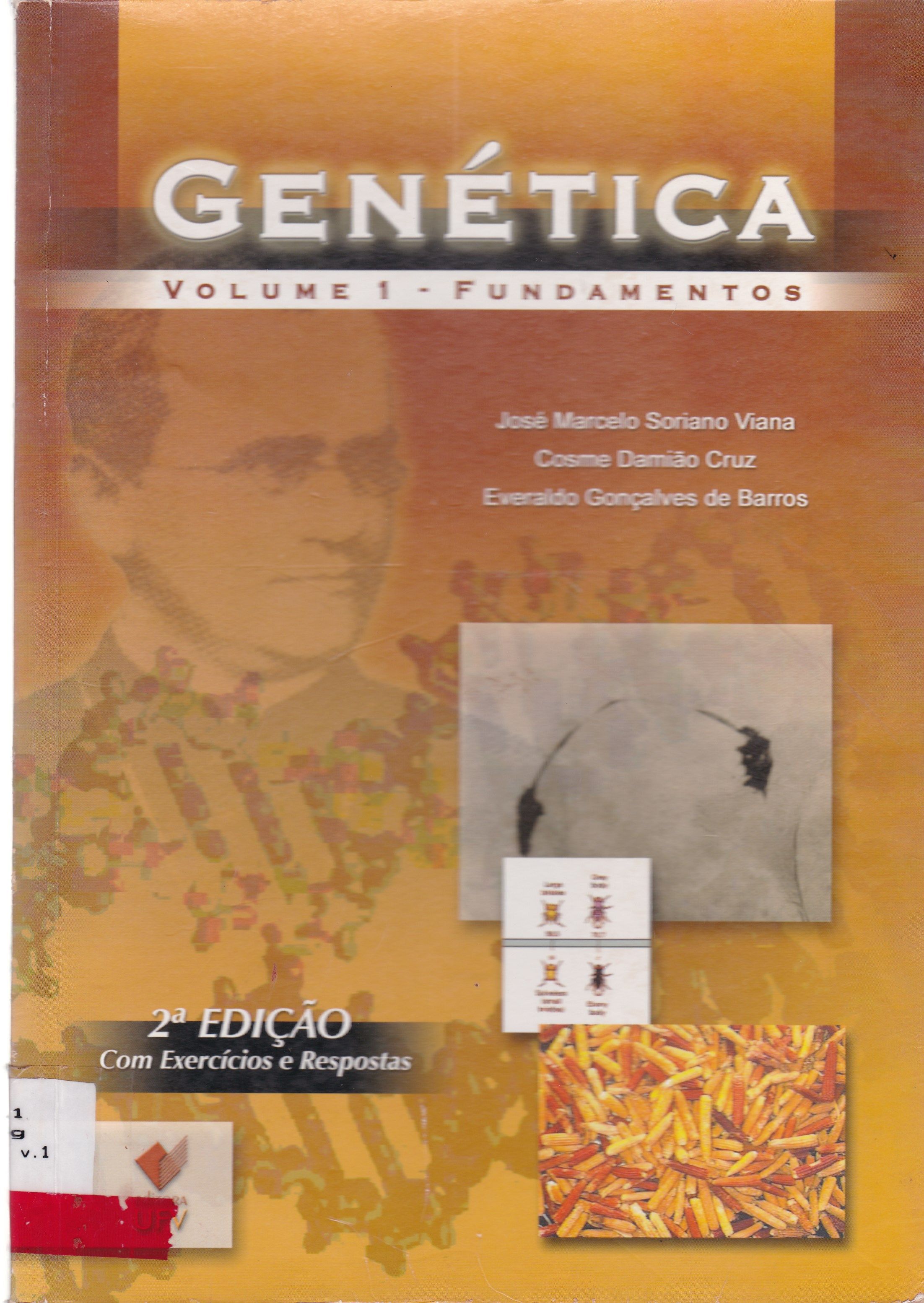 GENÉTICA - V. 1: FUNDAMENTOS