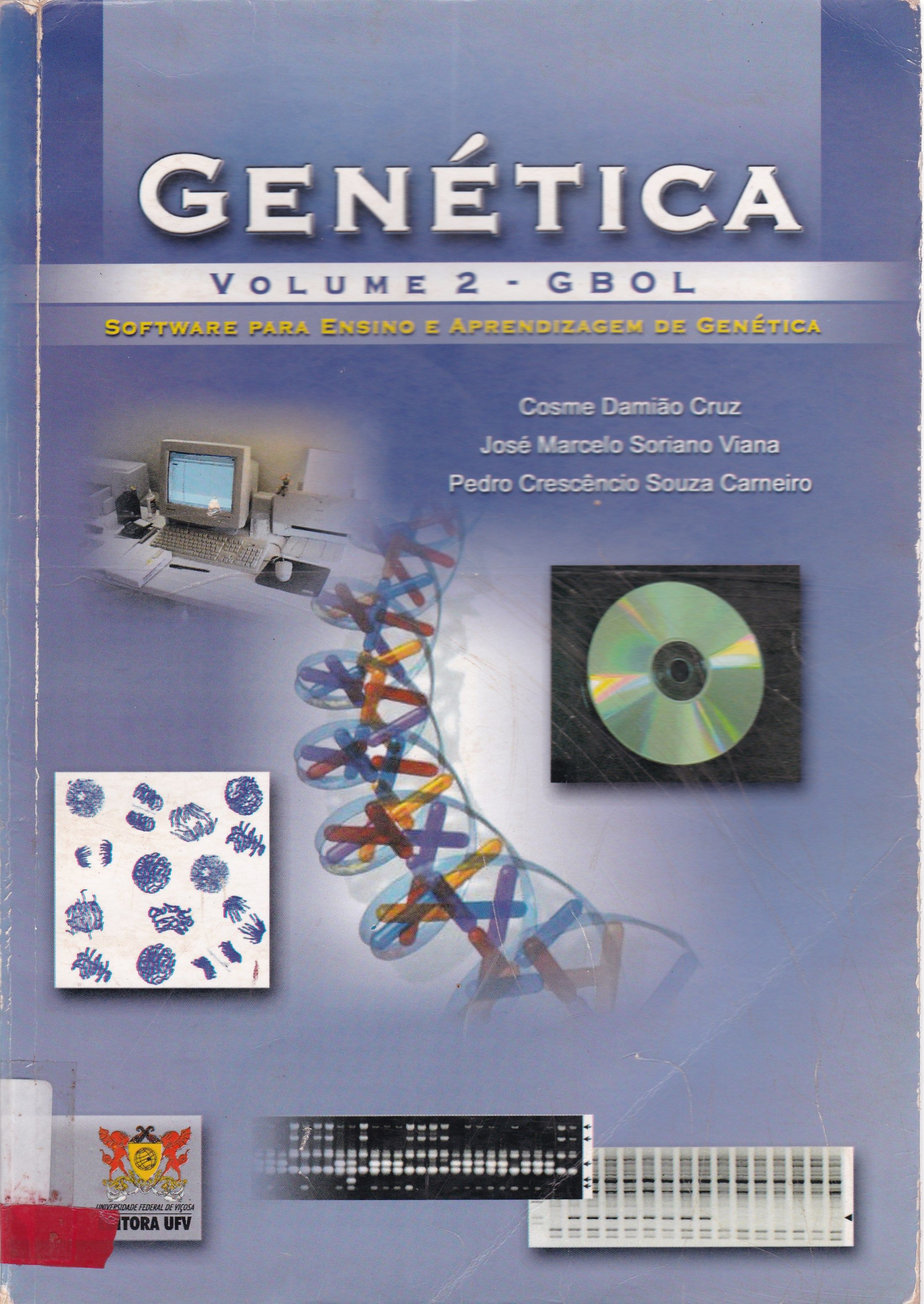 GENÉTICA - V. 2: GBOL: SOFTWARE PARA ENSINO E APRENDIZAGEM DE GENÉTICA