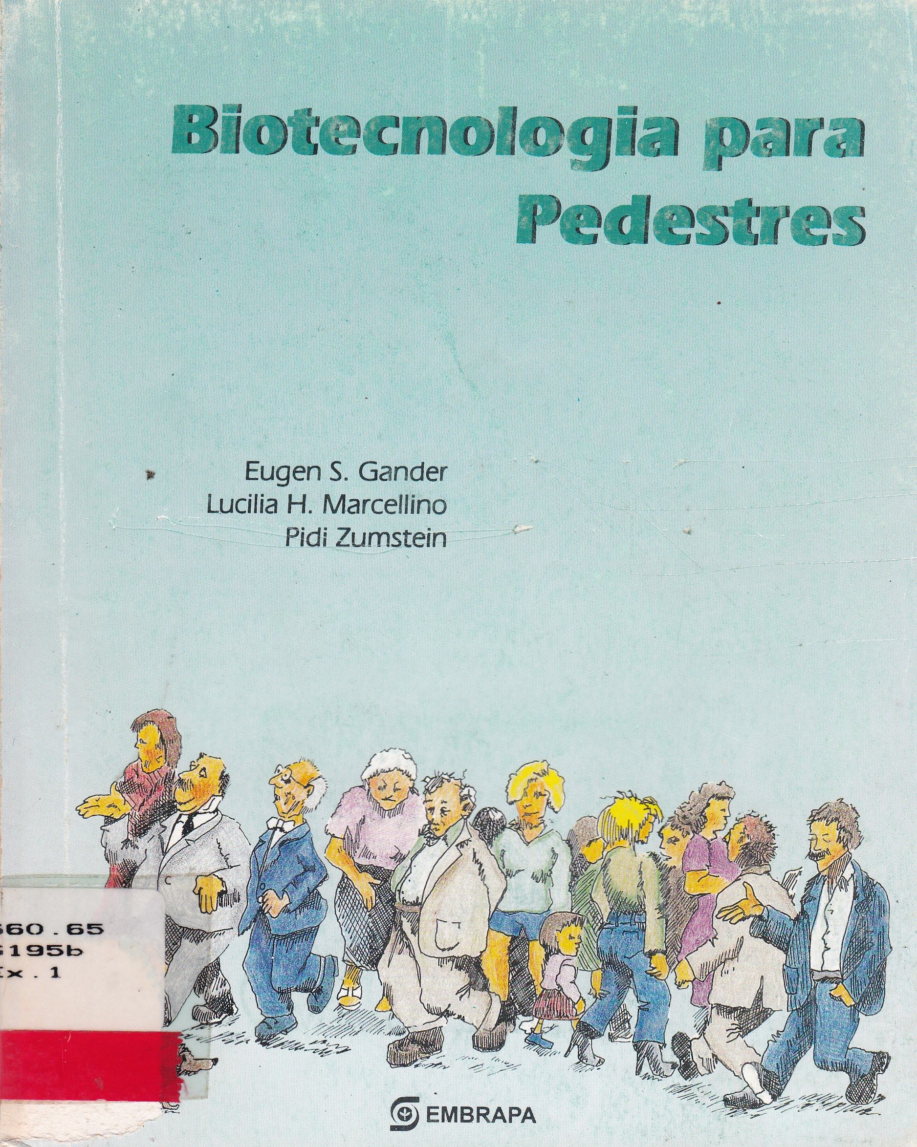 BIOTECNOLOGIA PARA PEDESTRES