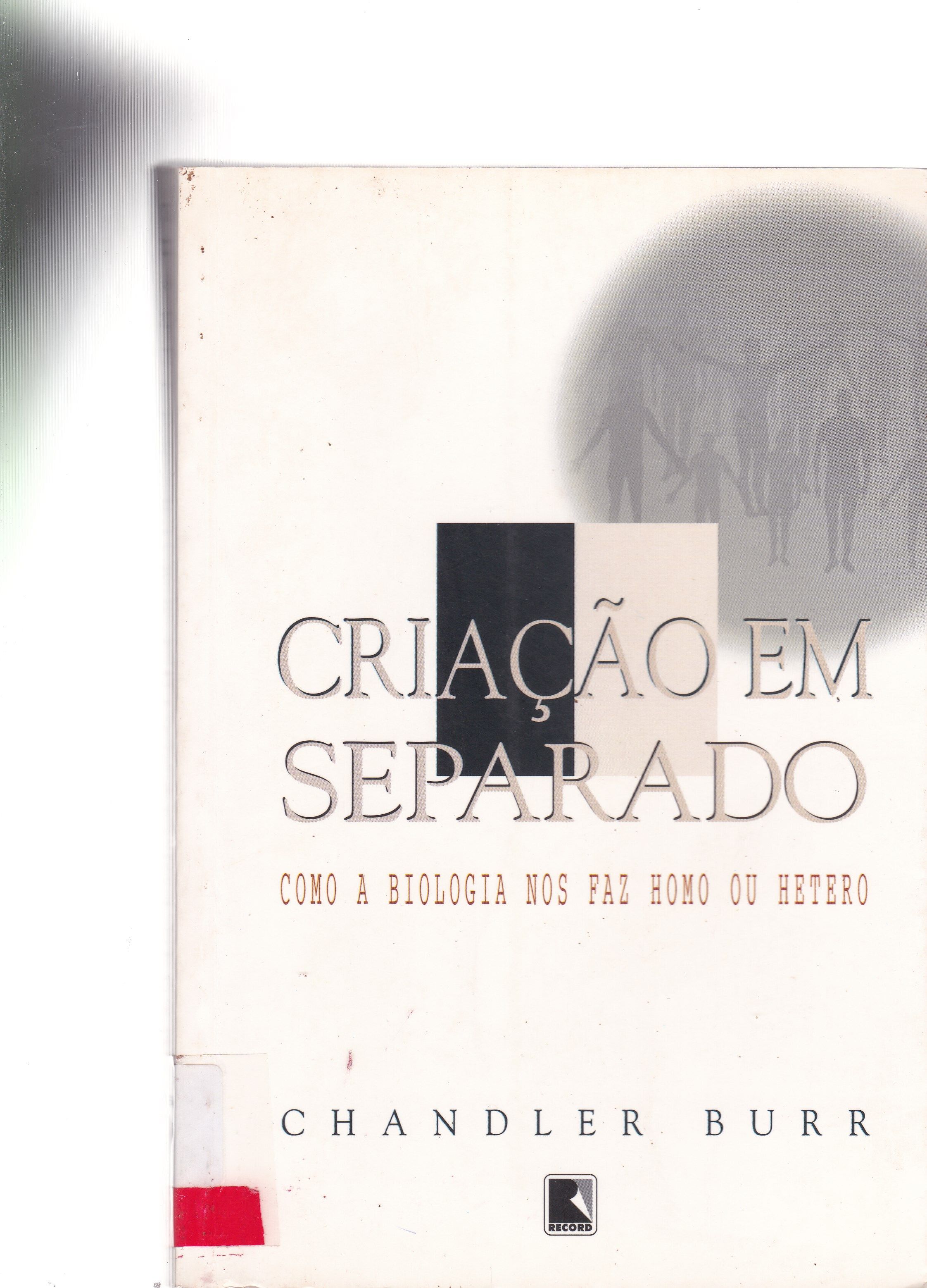 CRIAÇÃO EM SEPARADO: COMO A BIOLOGIA NOS FAZ HOMO OU HÉTERO