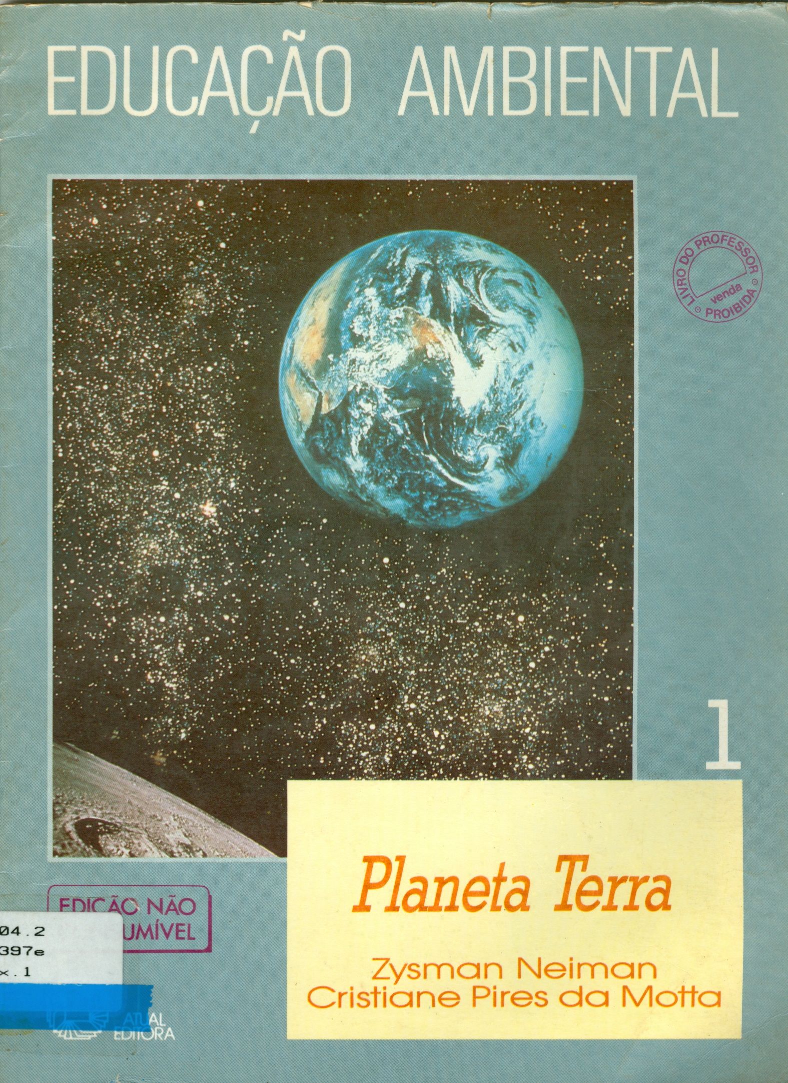 EDUCAÇÃO AMBIENTAL: PLANETA TERRA