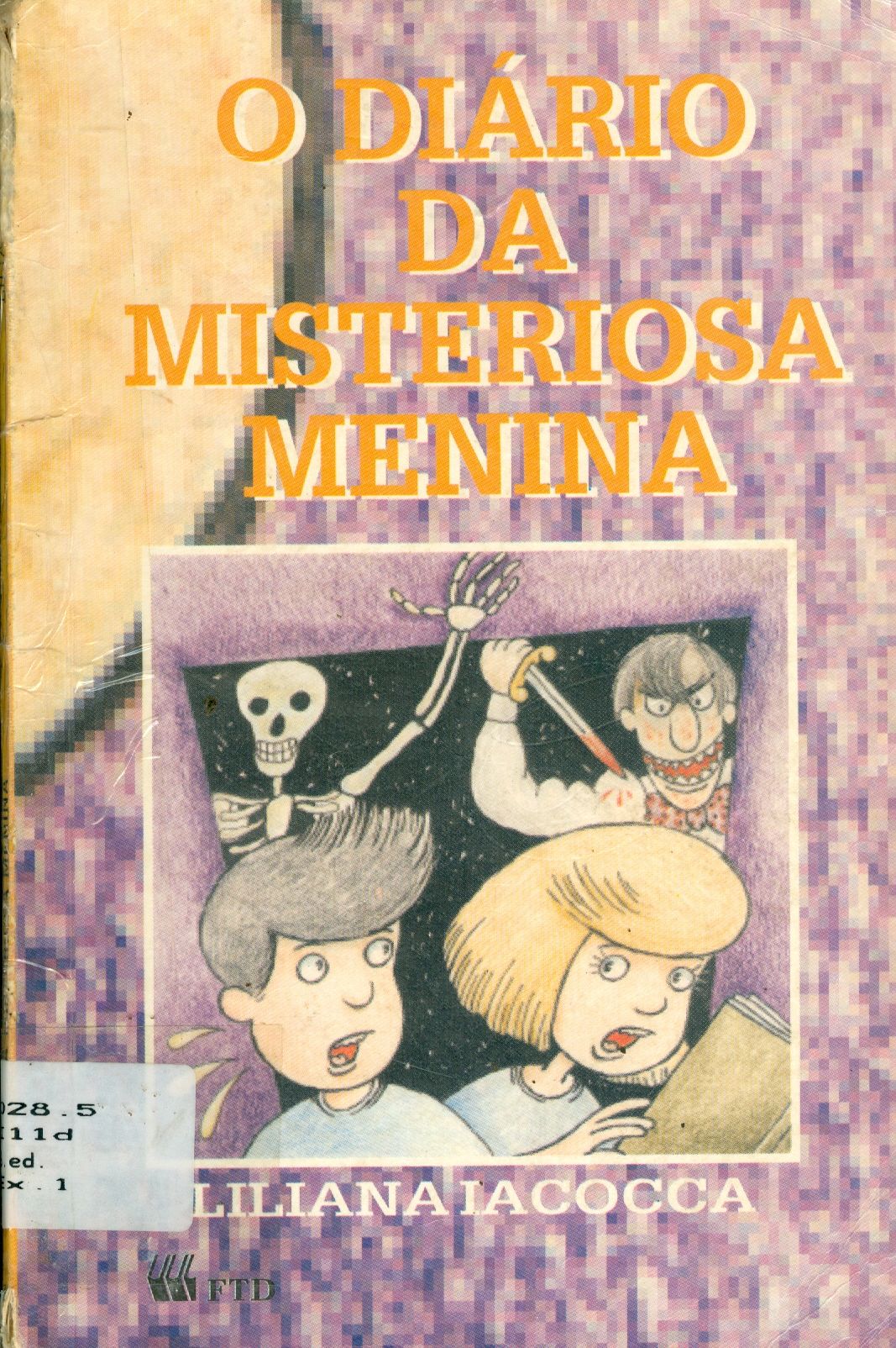 O DIÁRIO DA MISTERIOSA MENINA 