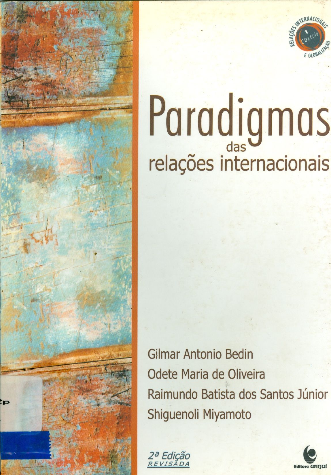 PARADIGMAS DAS RELAÇÕES INTERNACIONAIS: REALISMO, IDEALISMO, DEPENDÊNCIA, INTERDEPENDÊNCIA