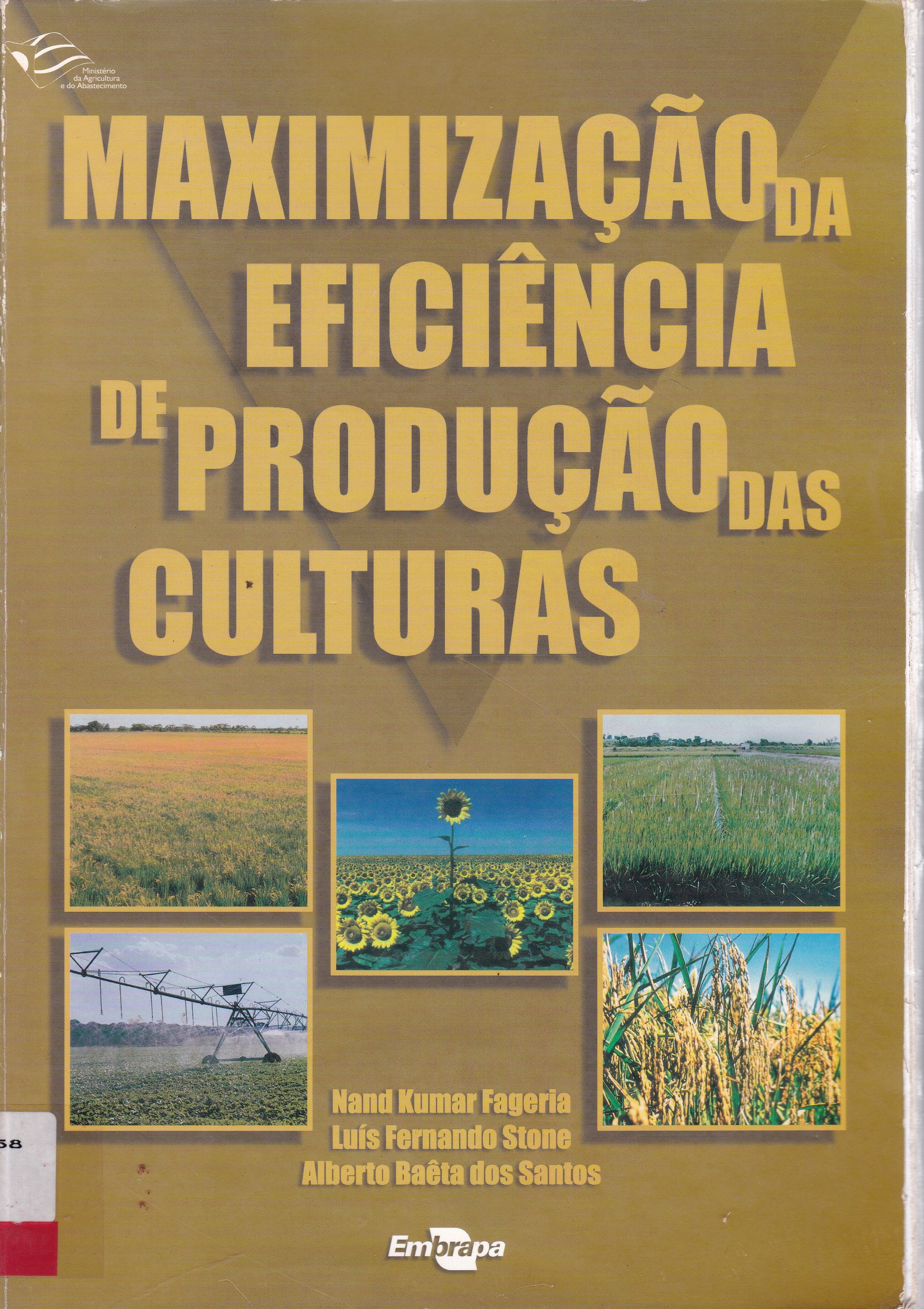 MAXIMIZAÇÃO DA EFICIÊNCIA DE PRODUÇÃO DAS CULTURAS