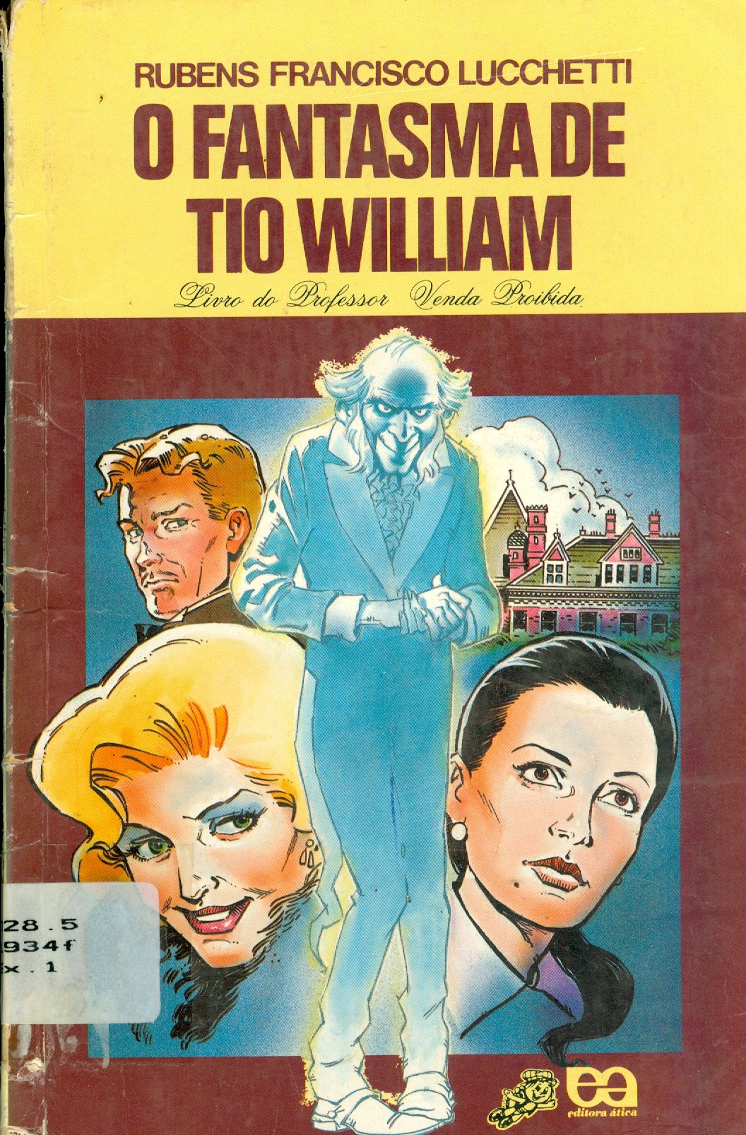 O FANTASMA DE TIO WILLIAM