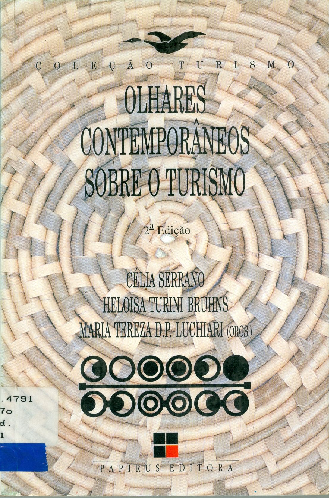 OLHARES CONTEMPORÂNEOS SOBRE O TURISMO 