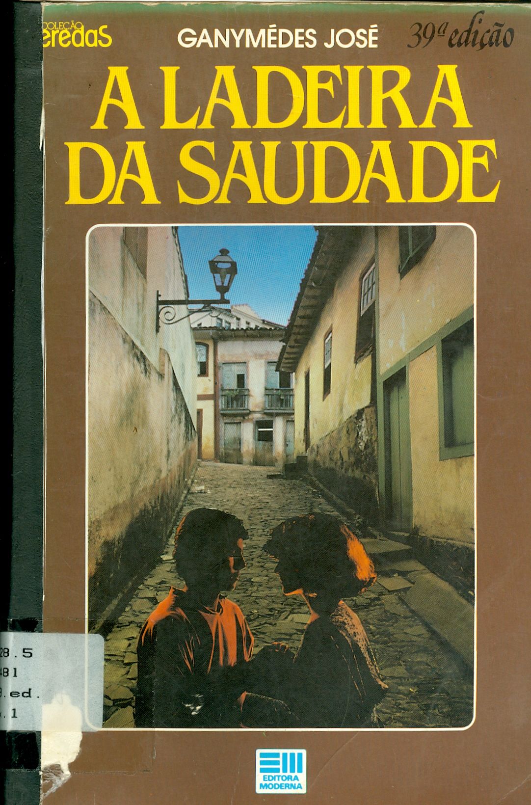 A LADEIRA DA SAUDADE 