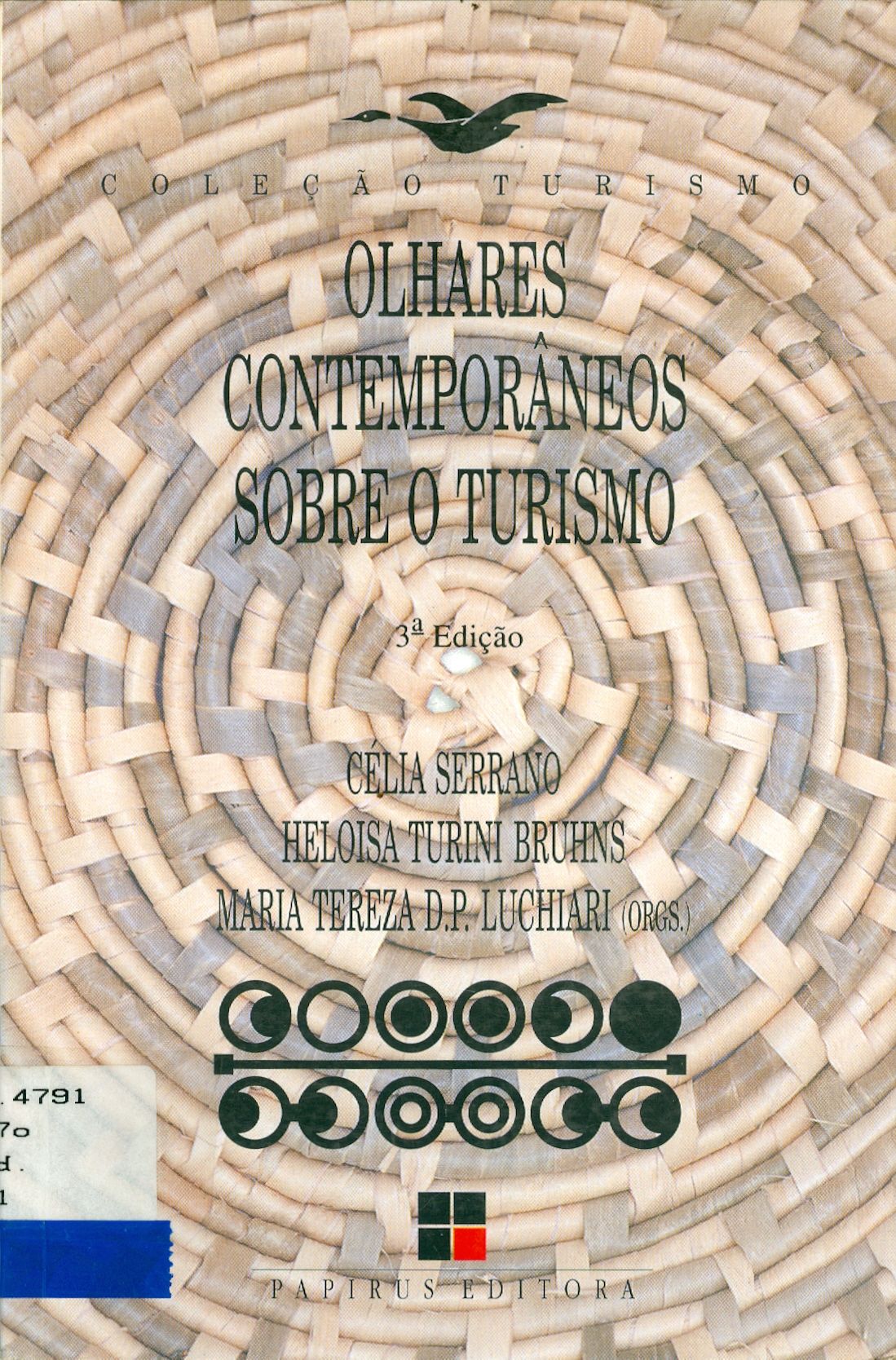 OLHARES CONTEMPORÂNEOS SOBRE O TURISMO 