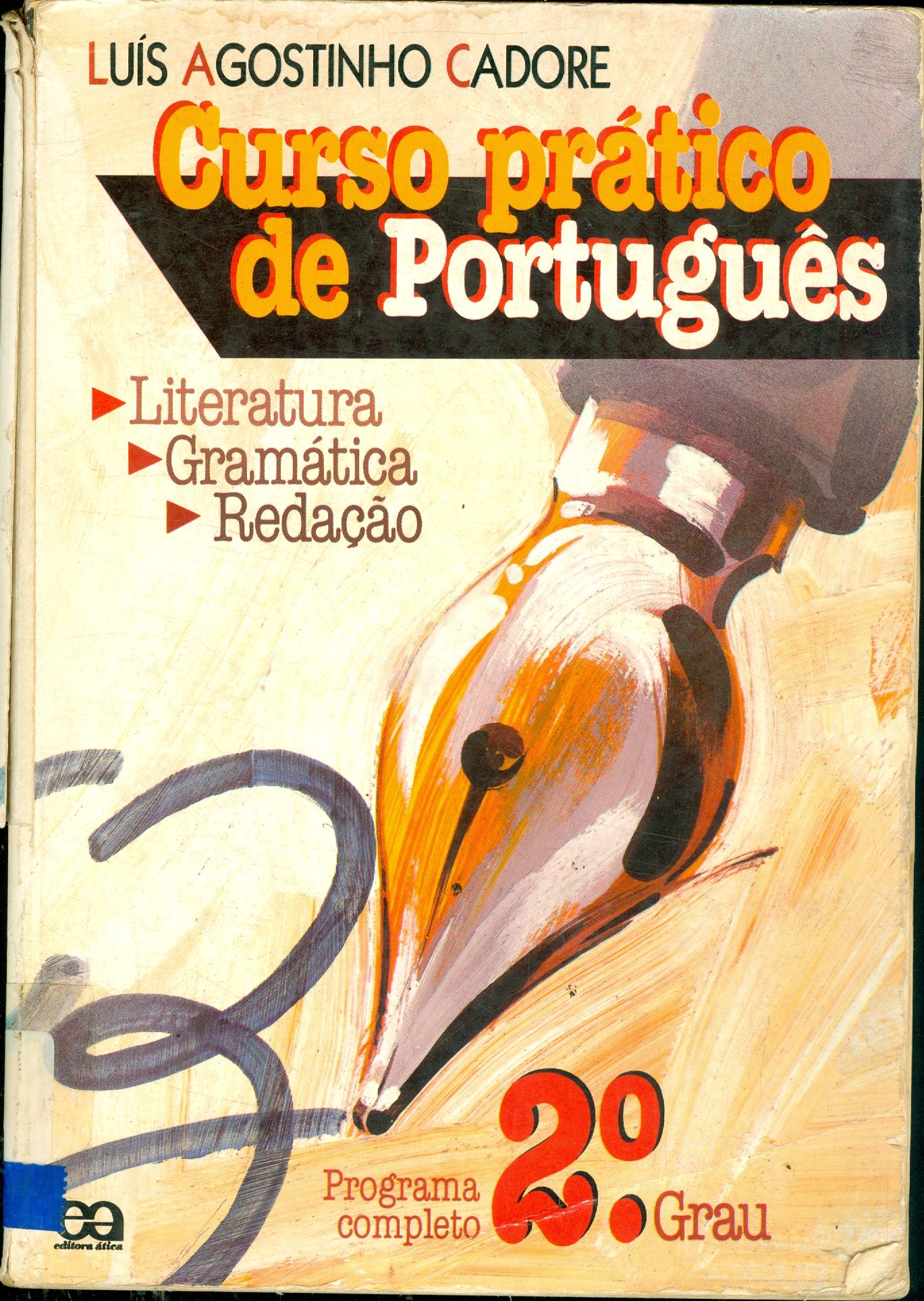 CURSO PRÁTICO DE PORTUGUÊS: SEGUNDO GRAU 