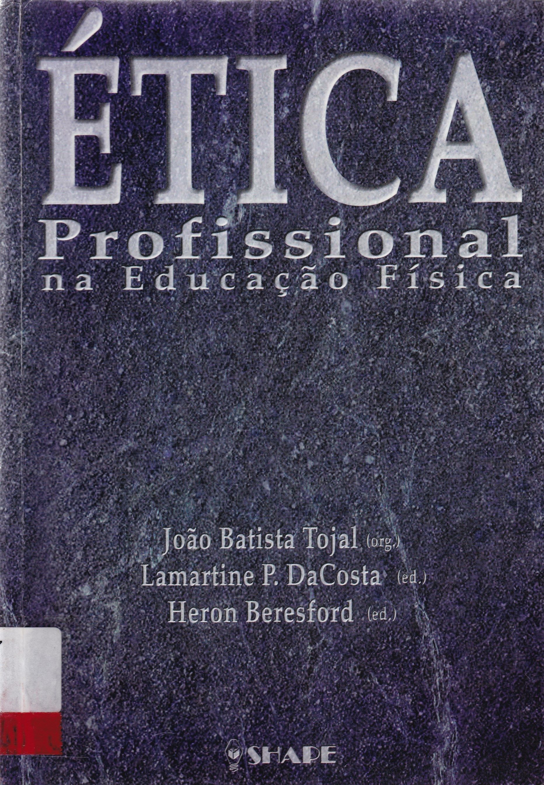 ÉTICA PROFISSIONAL NA EDUCAÇÃO FÍSICA