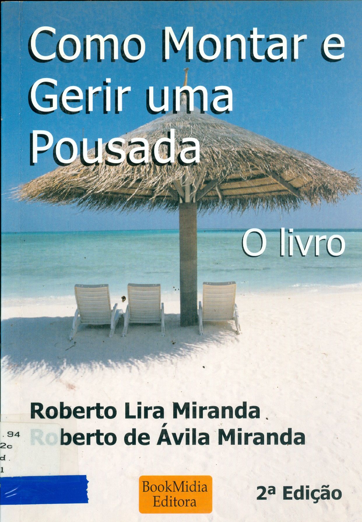 COMO MONTAR E GERIR UMA POUSADA 