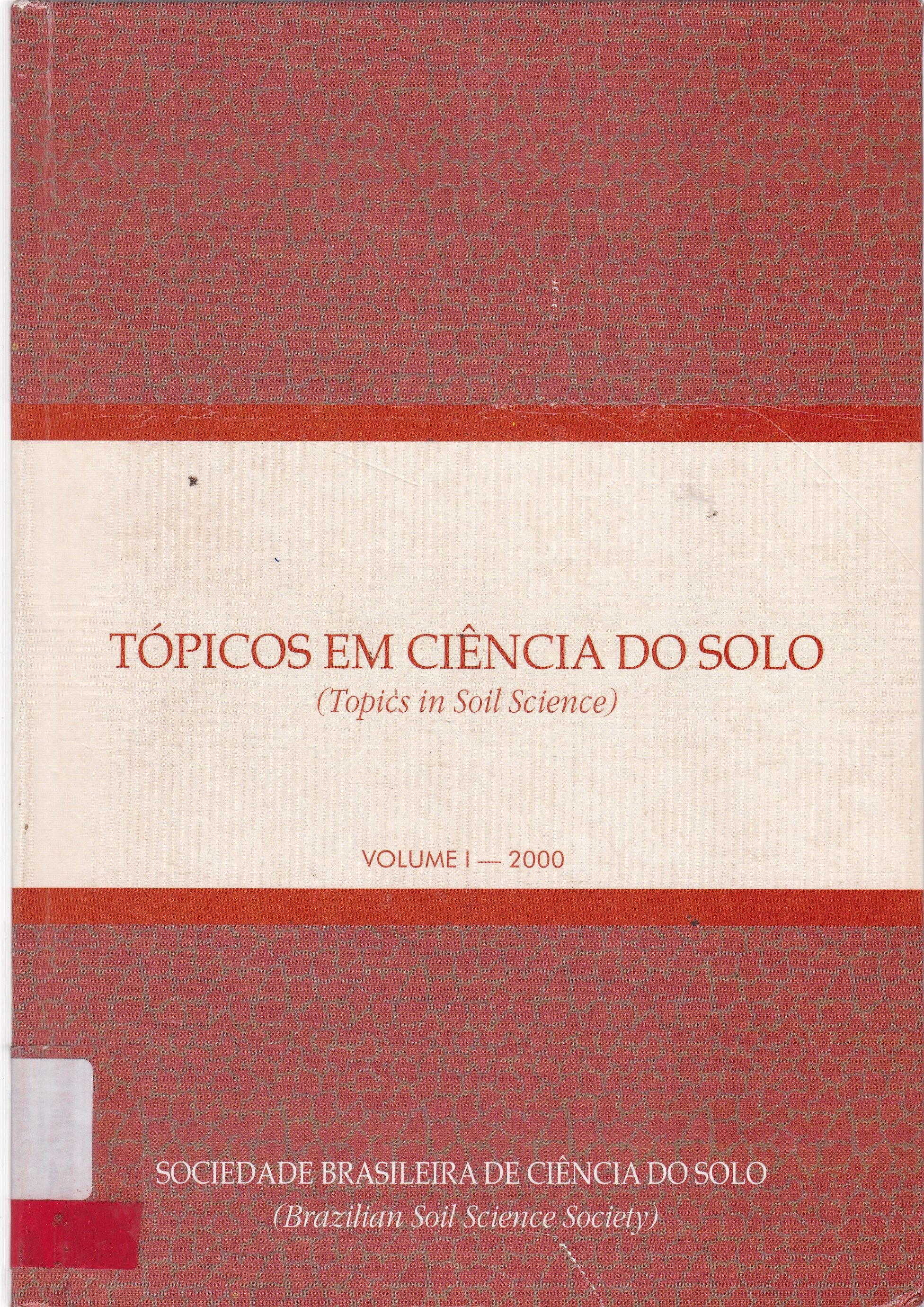 TÓPICOS EM CIÊNCIA DO SOLO - V. 1