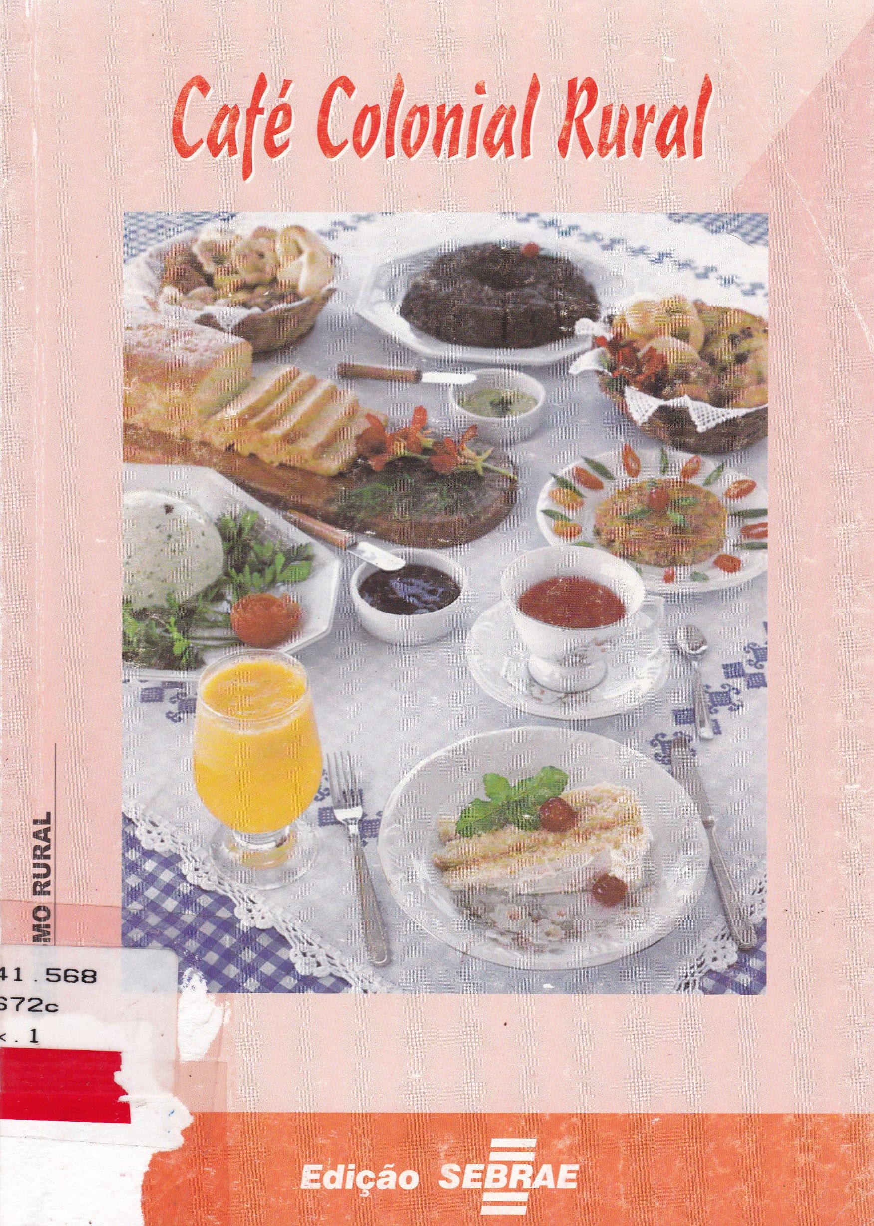 CAFÉ COLONIAL RURAL