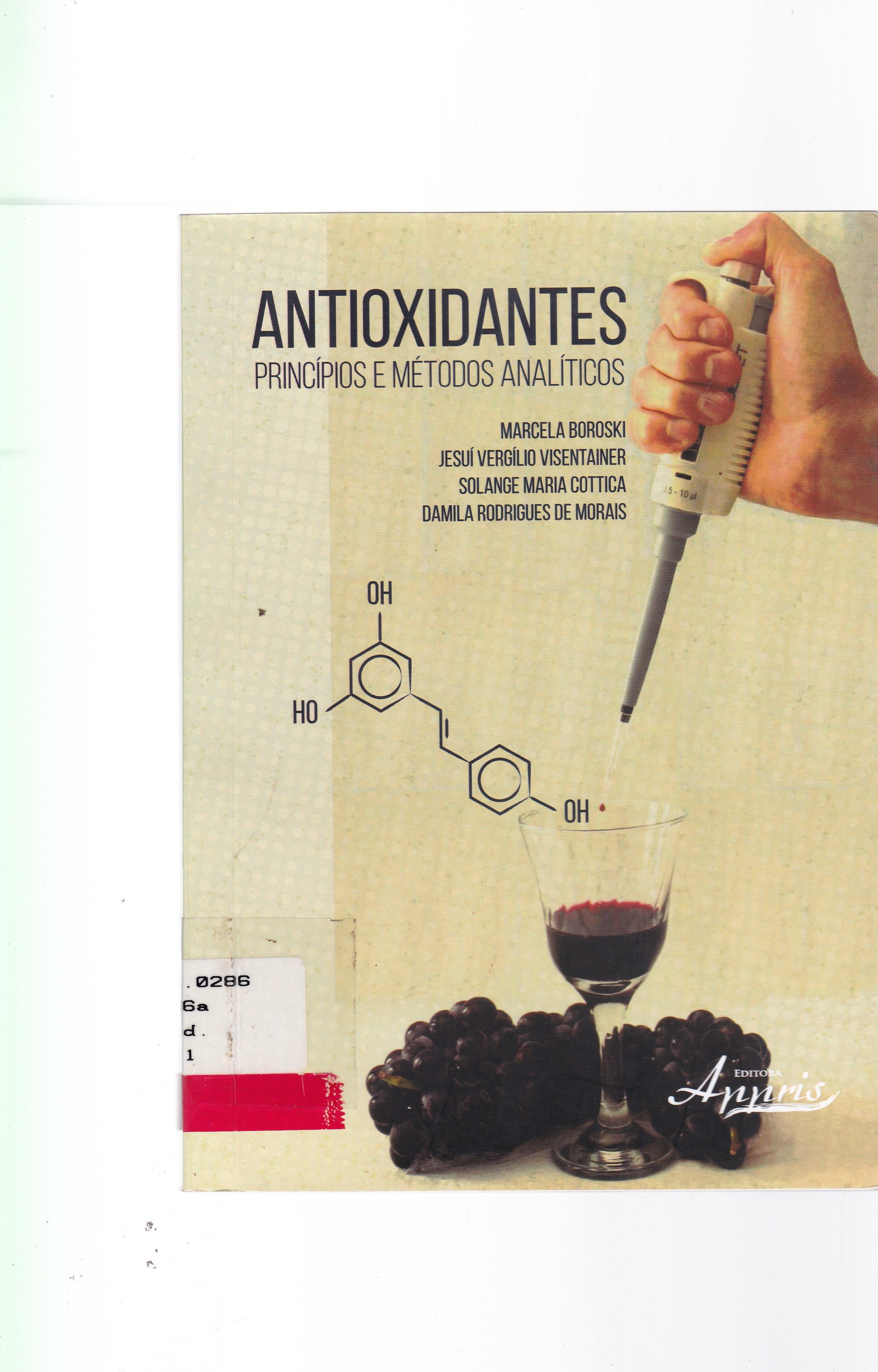 ANTIOXIDANTES: PRINCÍPIOS E MÉTODOS ANALÍTICOS