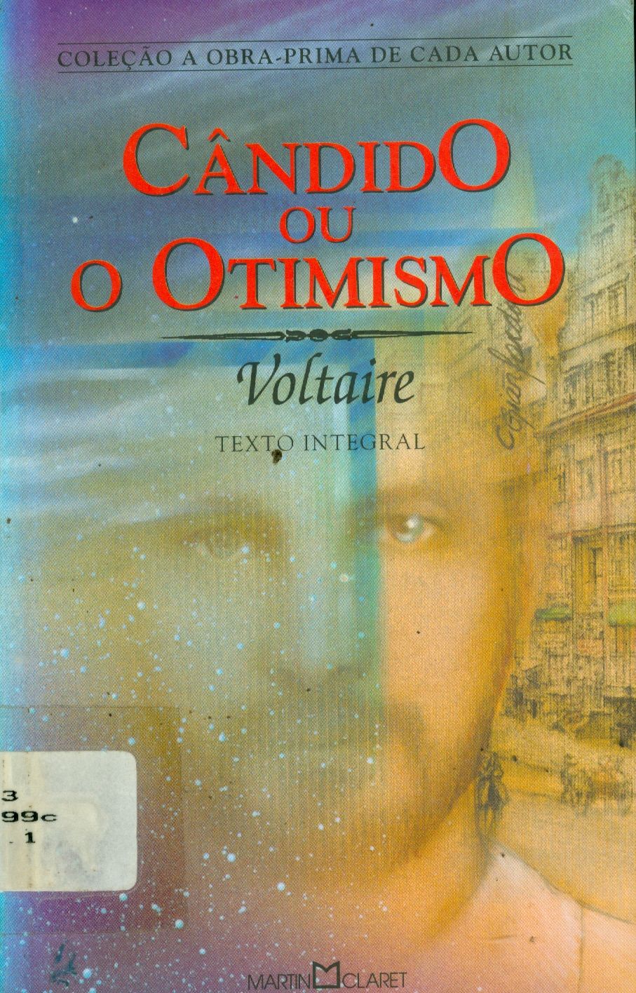 CÂNDIDO OU O OTIMISMO: TEXTO INTEGRAL