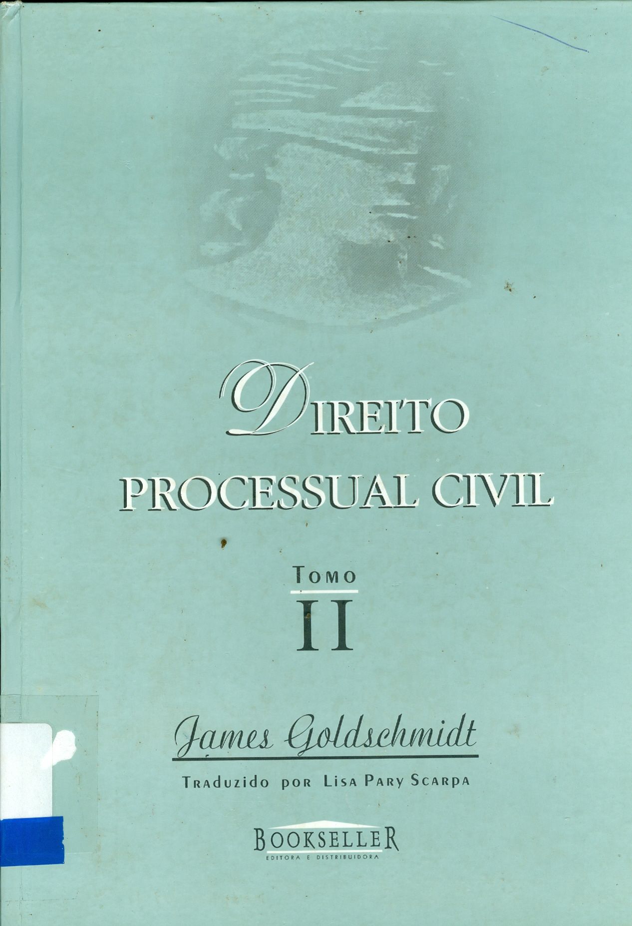 DIREITO PROCESSUAL CIVIL: TOMO II