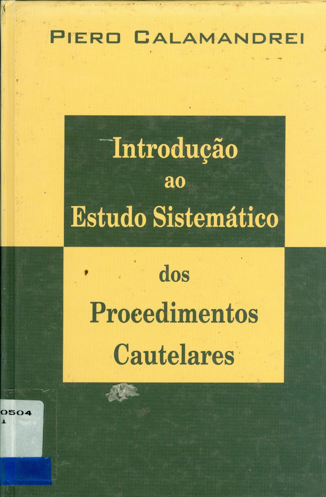 INTRODUÇÃO AO ESTUDO SISTEMÁTICO DOS PROCEDIMENTOS CAUTELARES