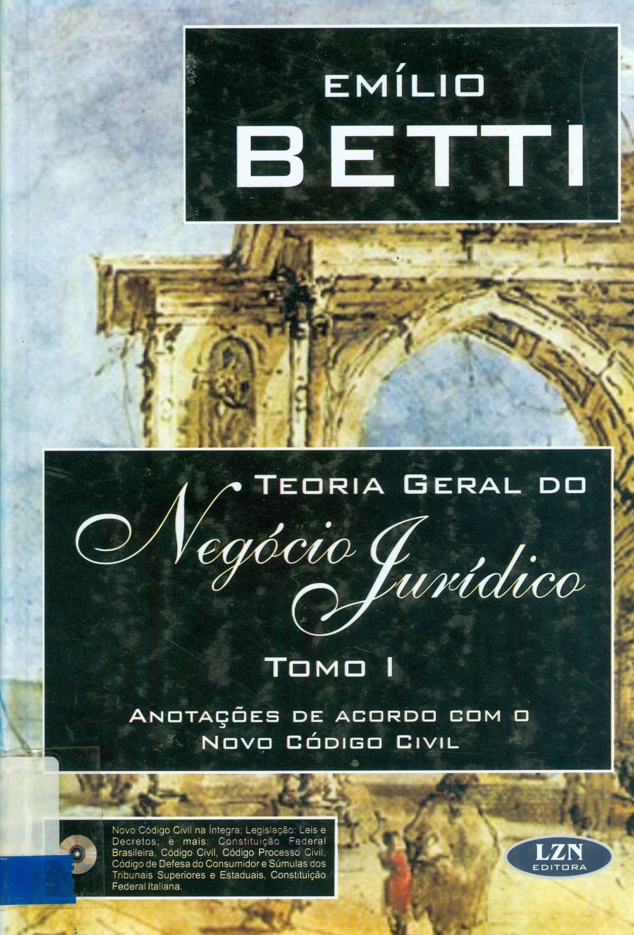 TEORIA GERAL DO NEGÓCIO JURÍDICO - TOMO I