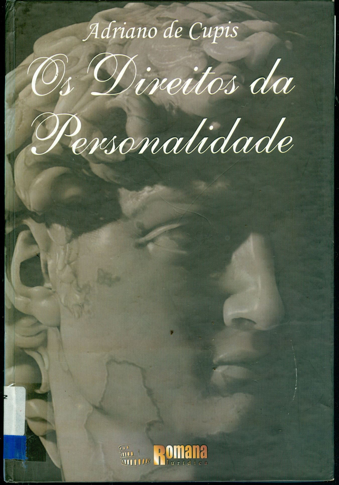 OS DIREITOS DA PERSONALIDADE