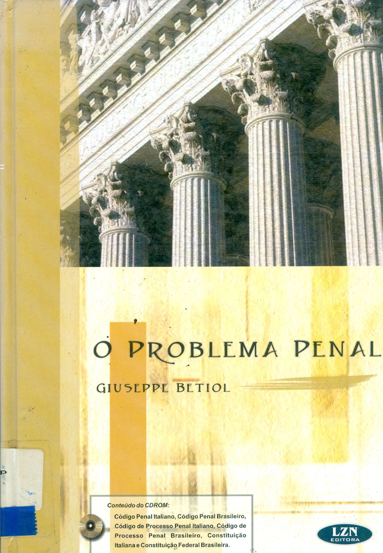 O PROBLEMA PENAL