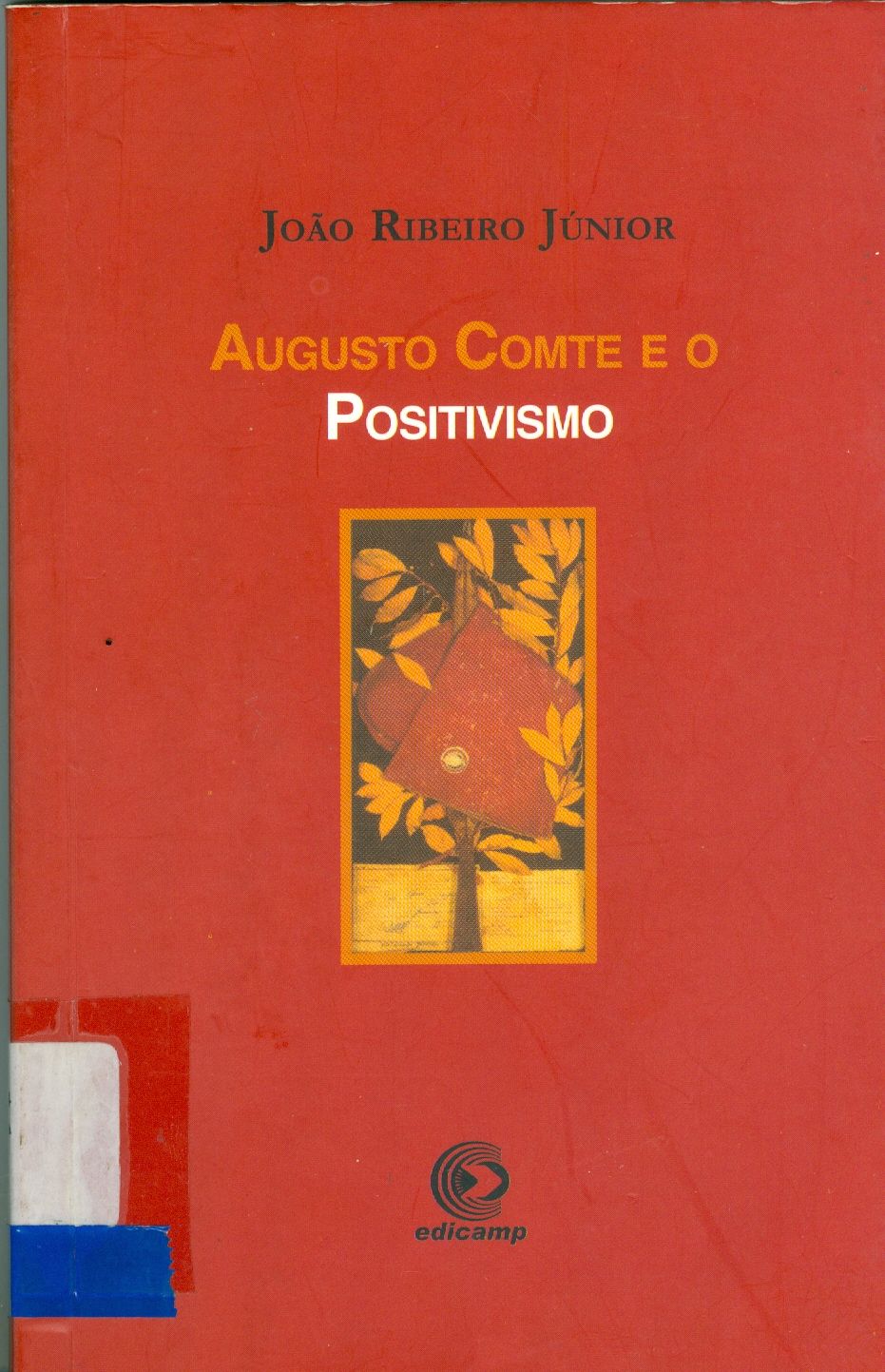 AUGUSTO CONTE E O POSITIVISMO