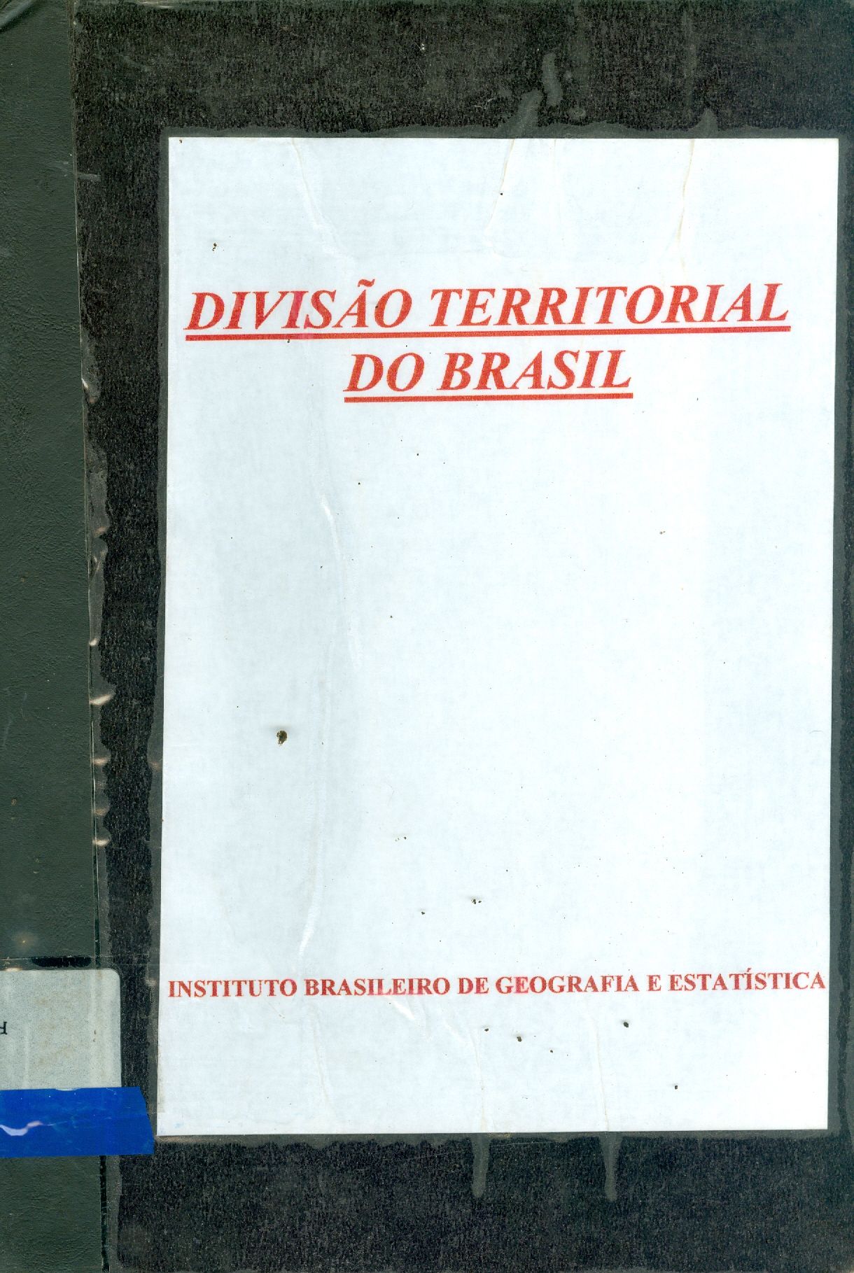 DIVISÃO TERRITORIAL DO BRASIL