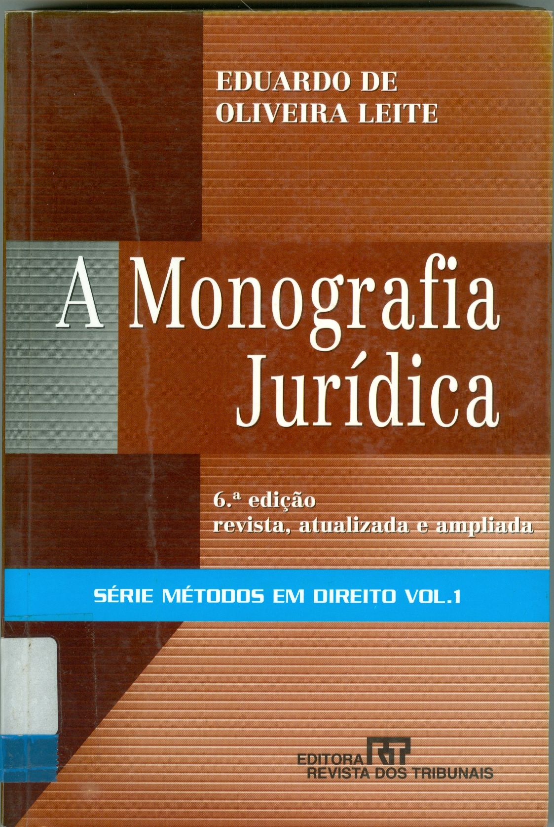 A MONOGRAFIA JURÍDICA