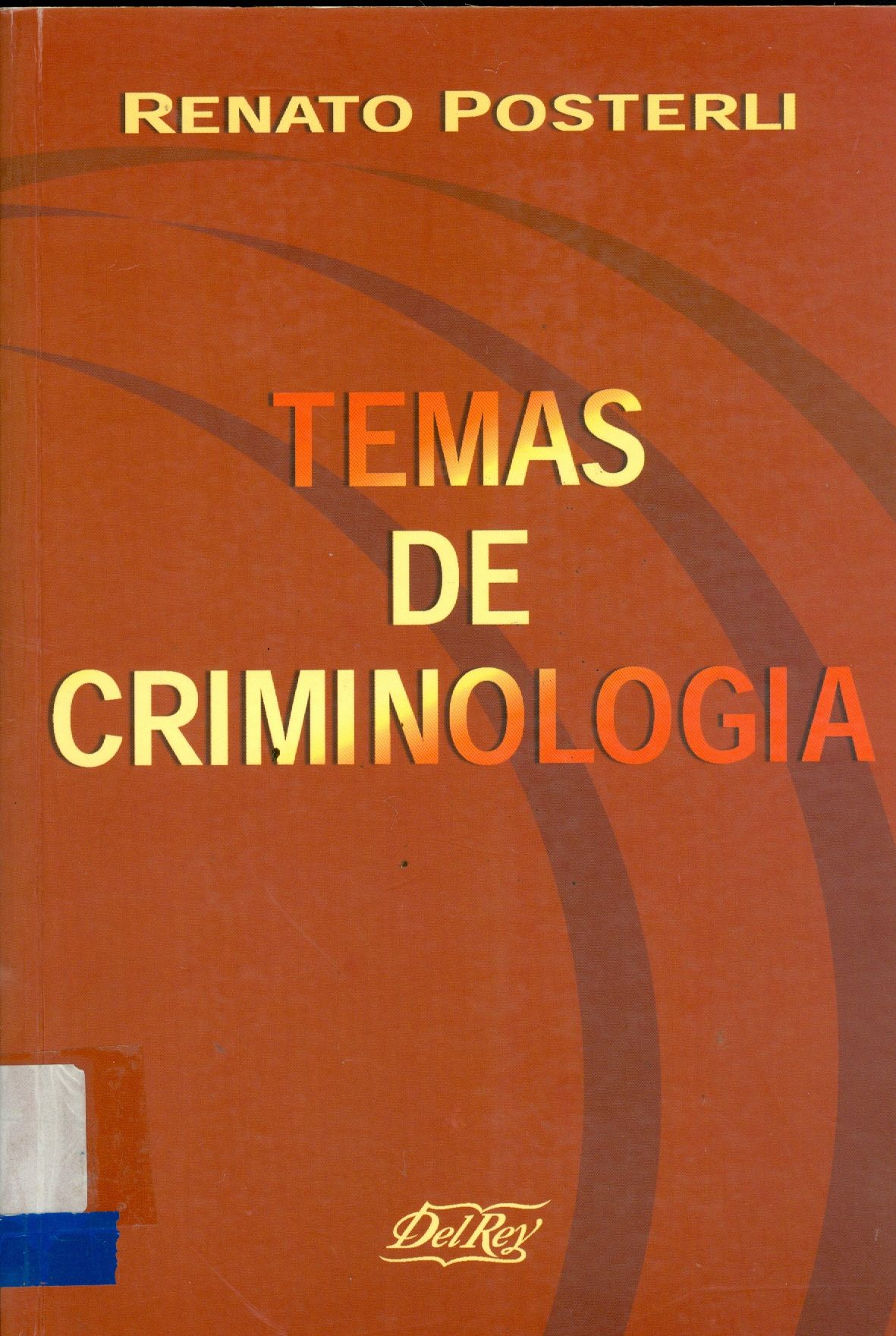 TEMAS DE CRIMINOLOGIA