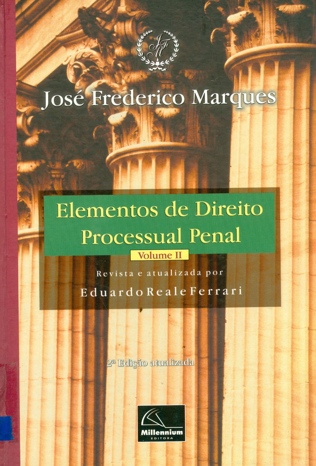 ELEMENTOS DE DIREITO PROCESSUAL PENAL: V. 2 