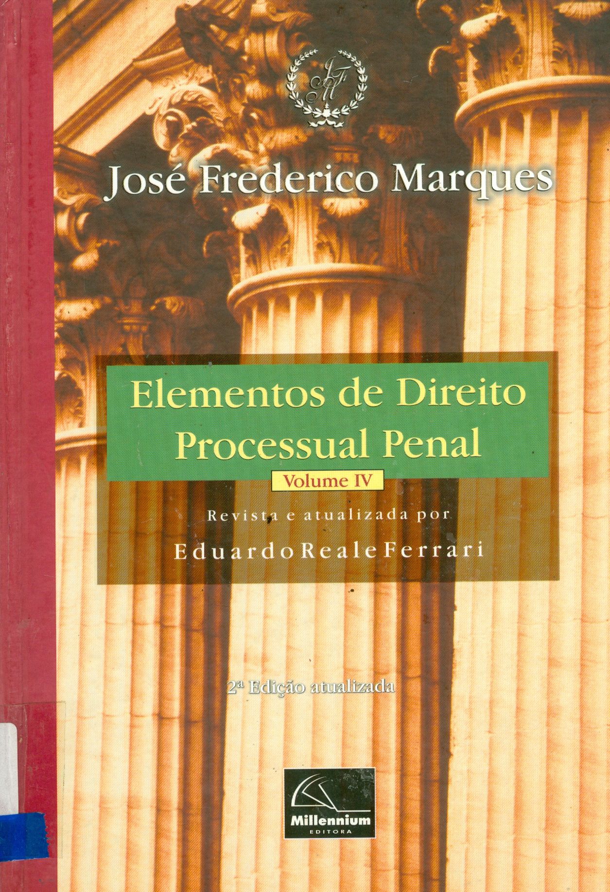 ELEMENTOS DE DIREITO PROCESSUAL PENAL: V. 4 