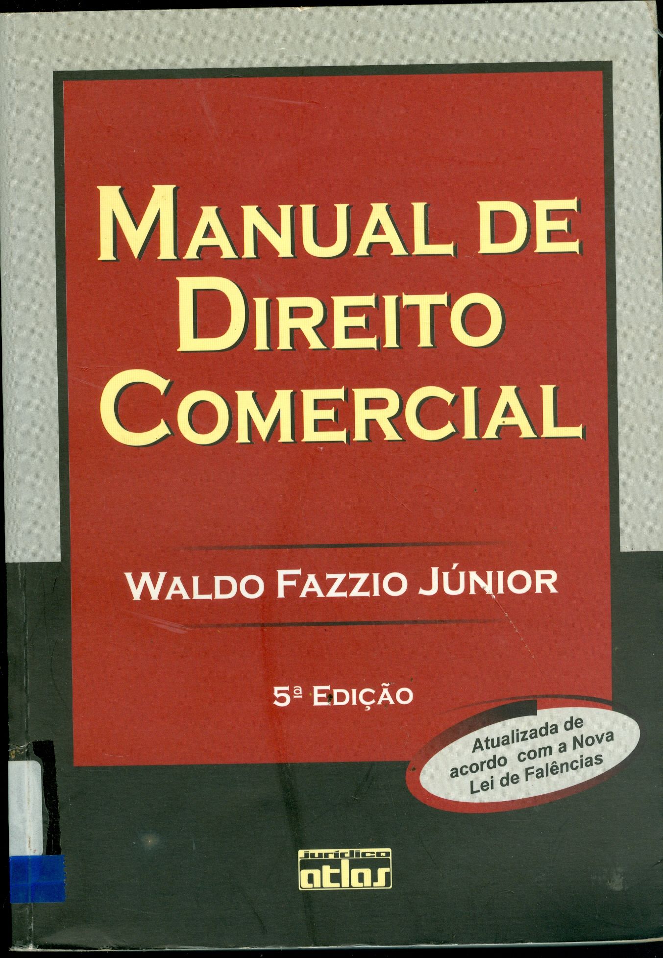MANUAL DE DIREITO COMERCIAL 