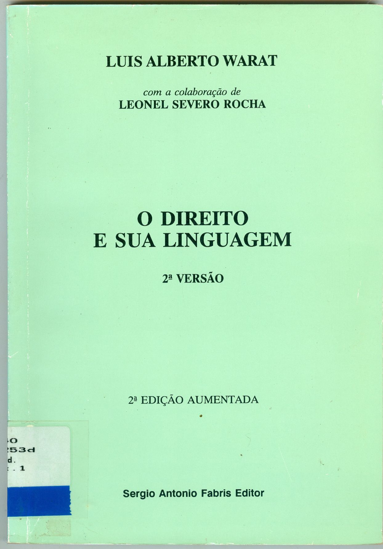 O DIREITO E SUA LINGUAGEM 