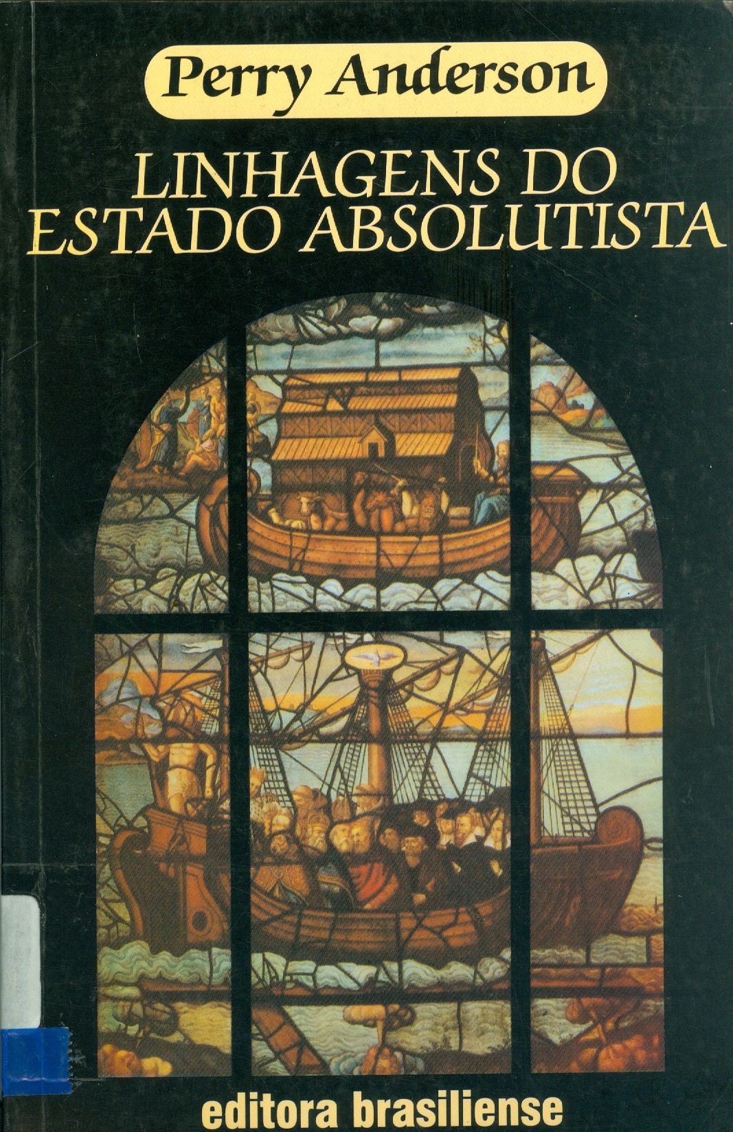 LINHAGENS DO ESTADO ABSOLUTISTA 