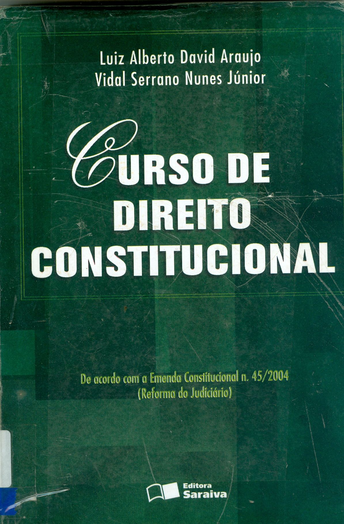 CURSO DE DIREITO CONSTITUCIONAL 
