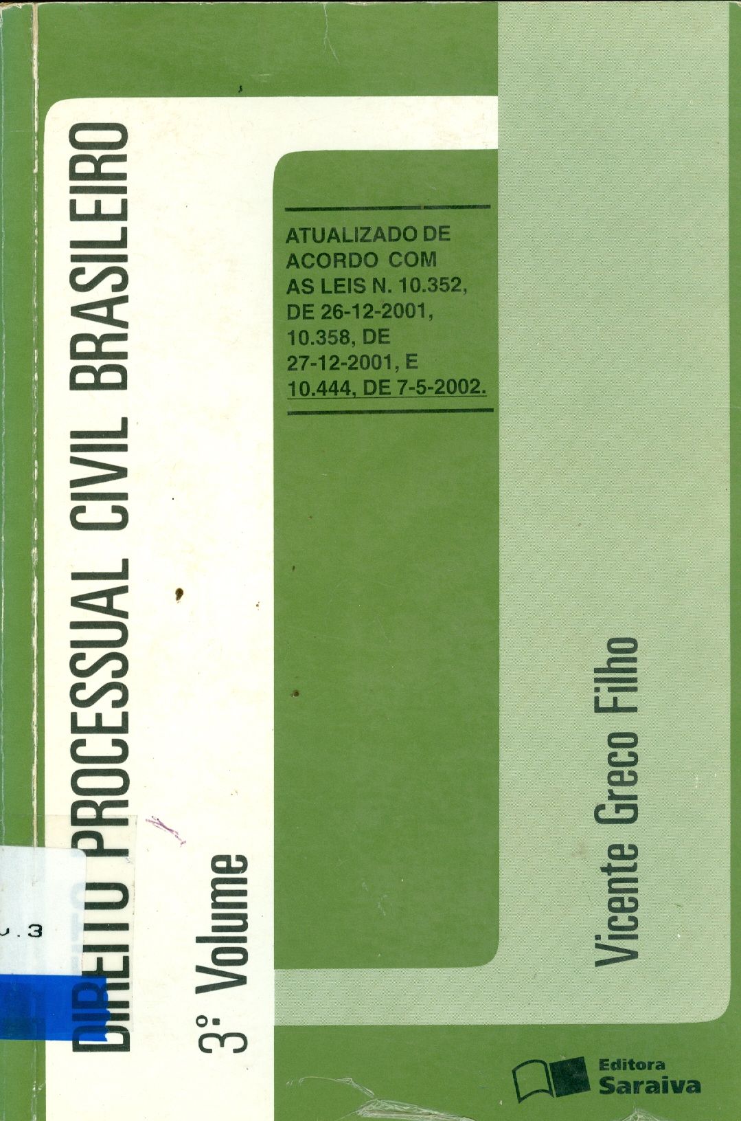 DIREITO PROCESSUAL CIVIL BRASILEIRO - V. 3 