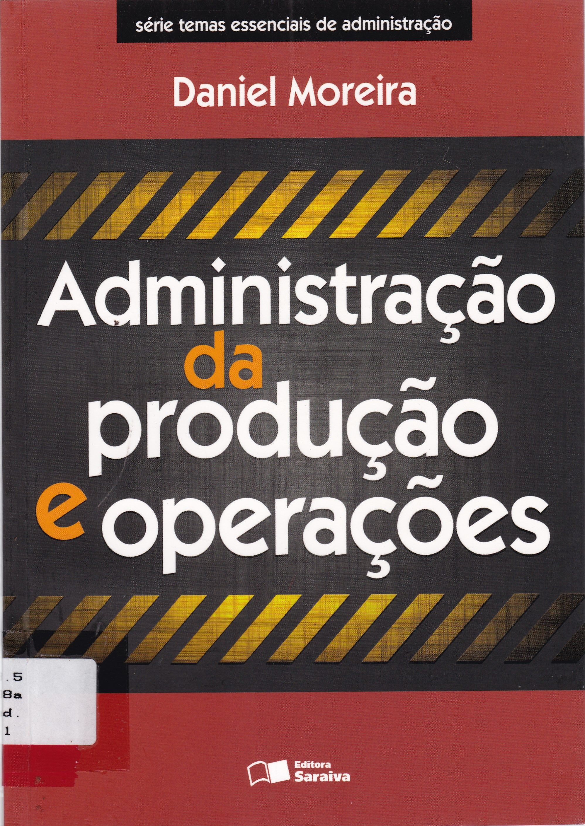 ADMINISTRAÇÃO DA PRODUÇÃO E OPERAÇÕES