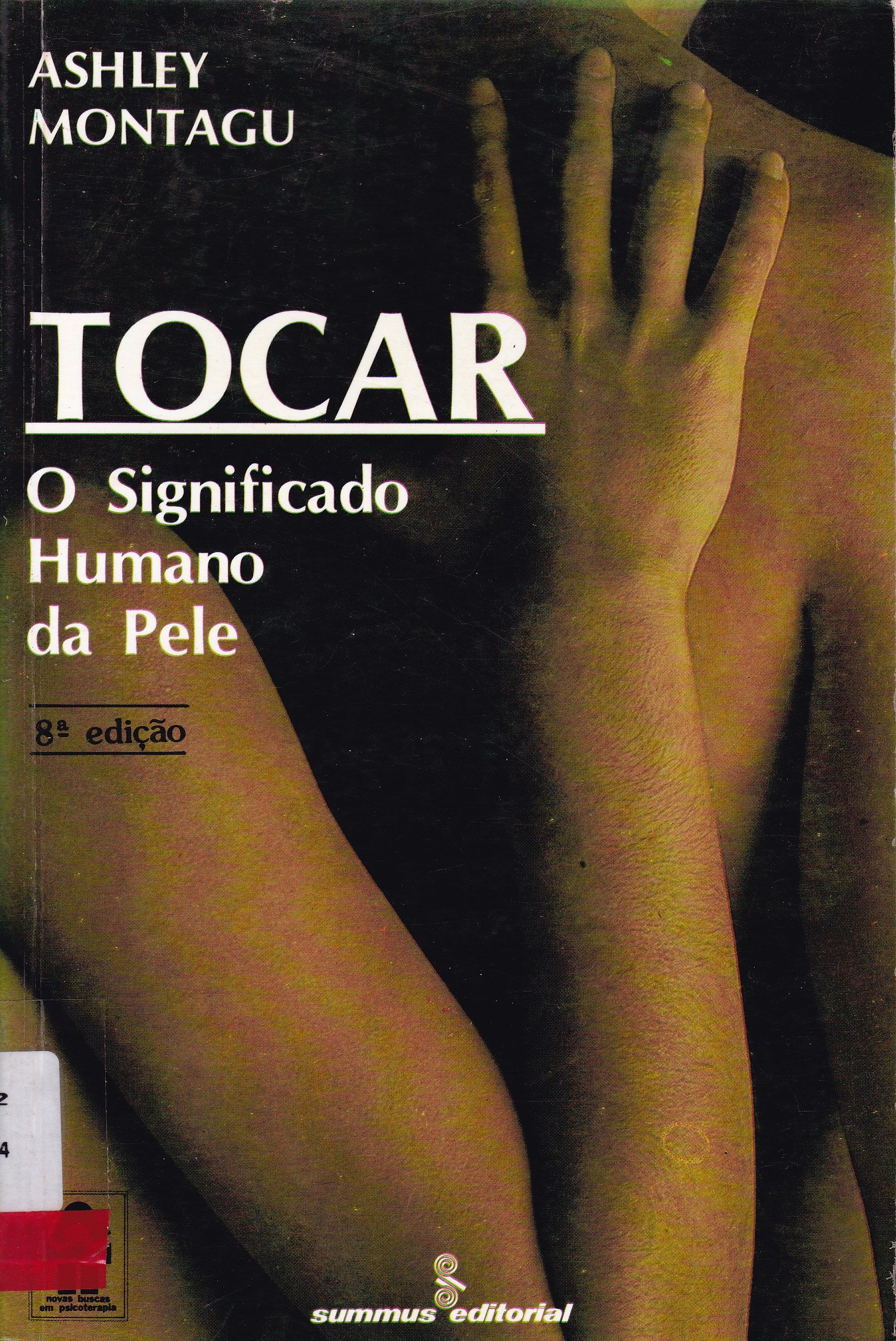TOCAR: O SIGNIFICADO HUMANO DA PELE