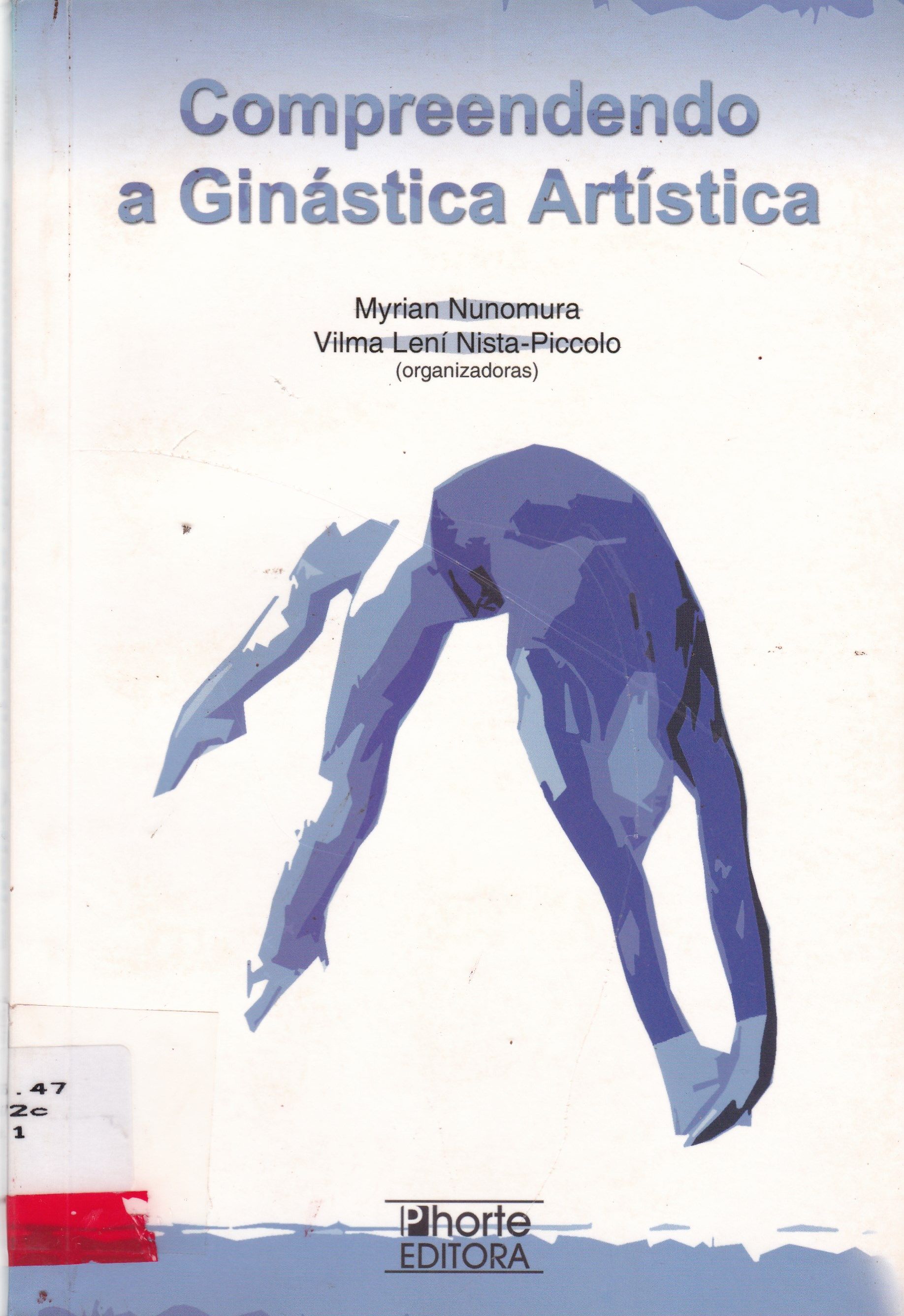 COMPREENDENDO A GINÁSTICA ARTÍSTICA