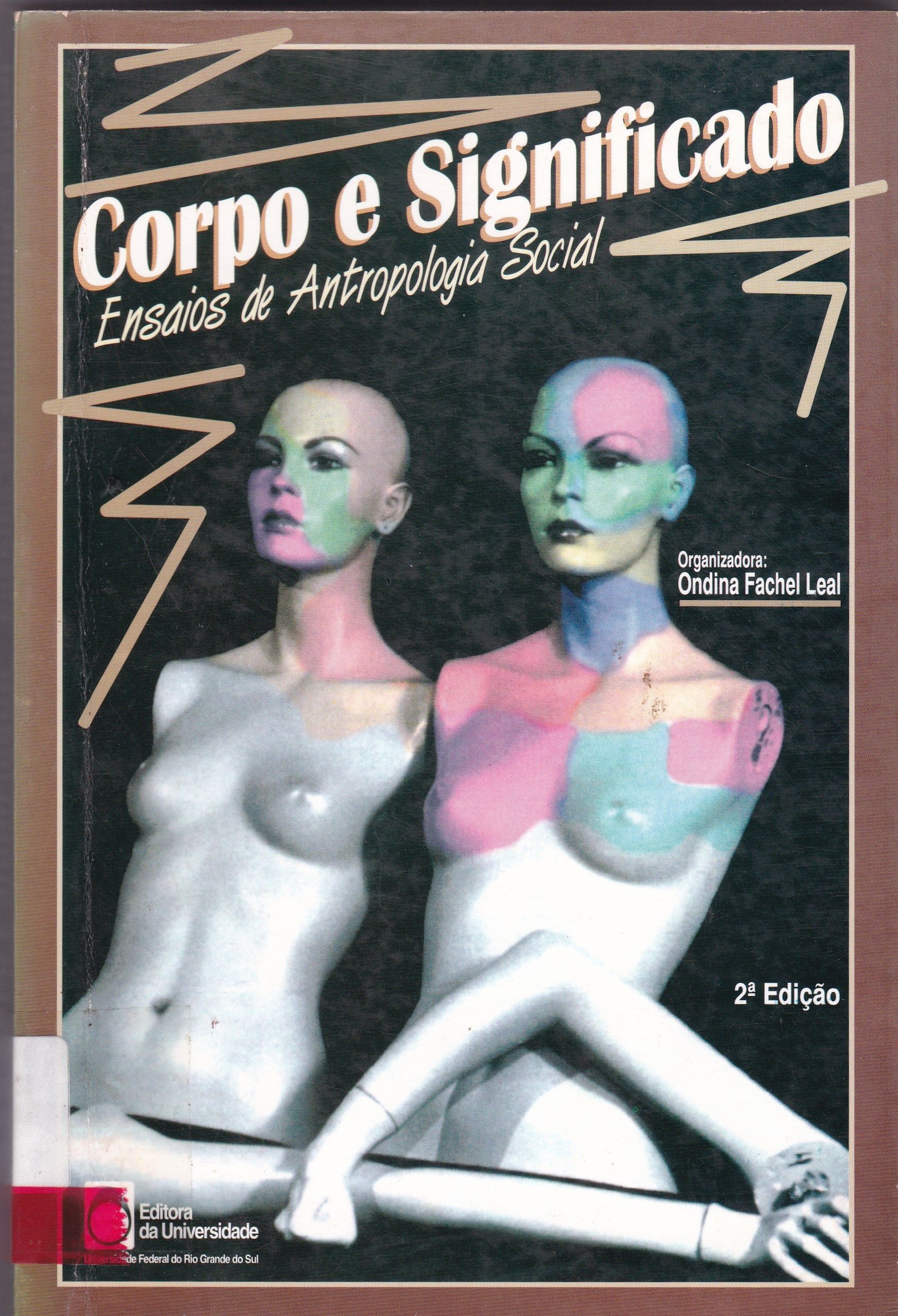 CORPO E SIGNIFICADO: ENSAIOS DE ANTROPOLOGIA SOCIAL 
