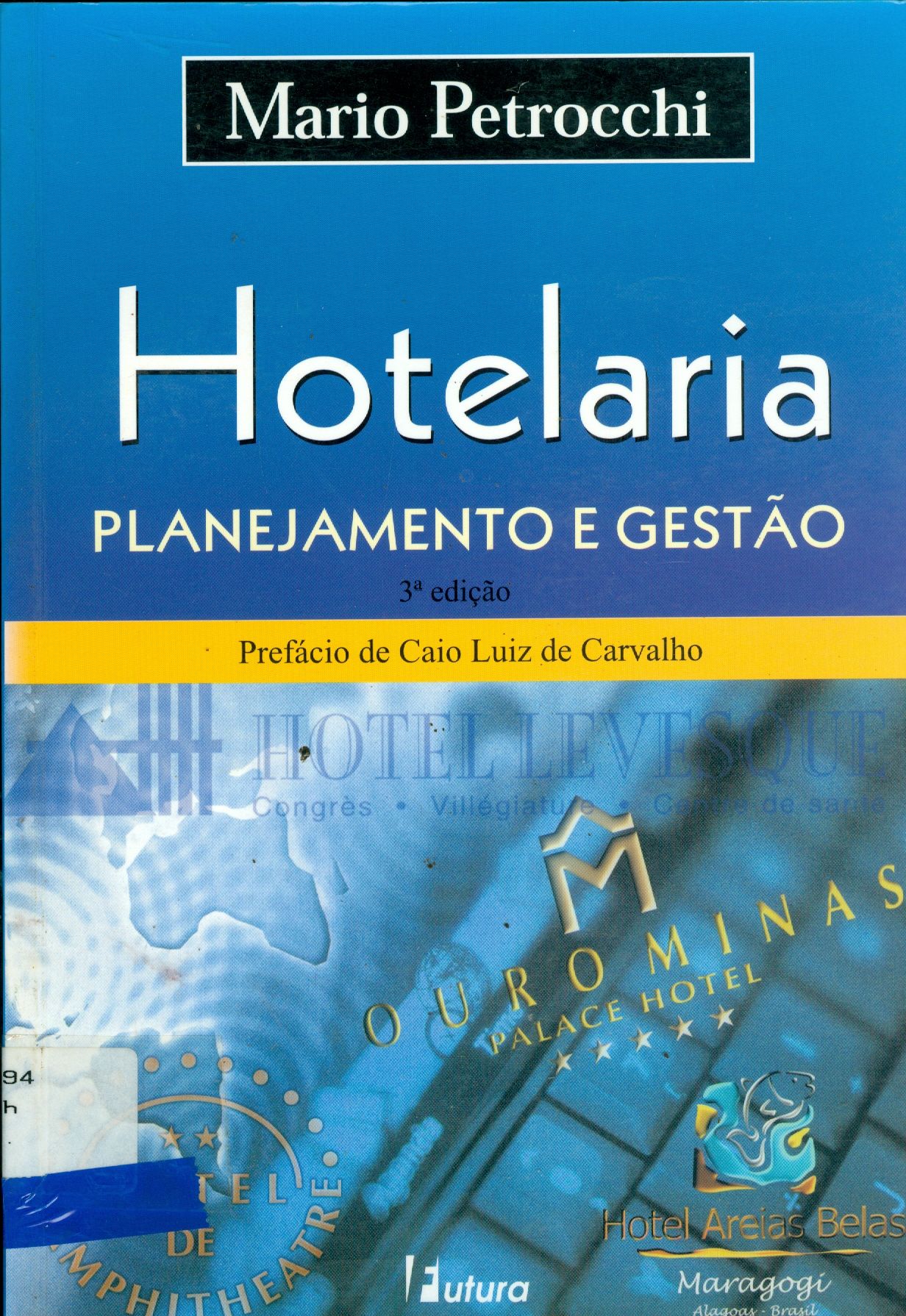 HOTELARIA: PLANEJAMENTO E GESTÃO 