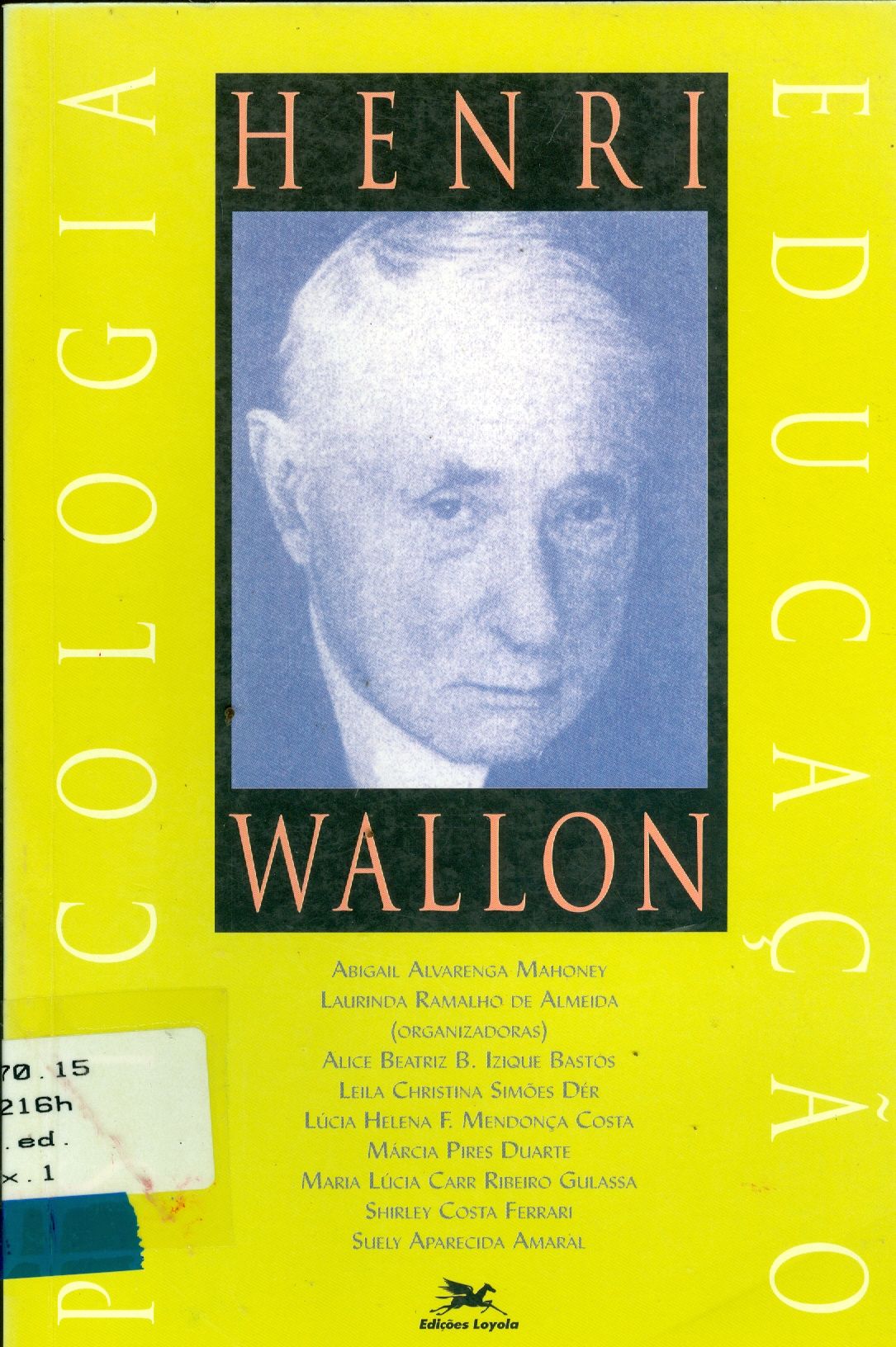 HENRI WALLON: PSICOLOGIA E EDUCAÇÃO 