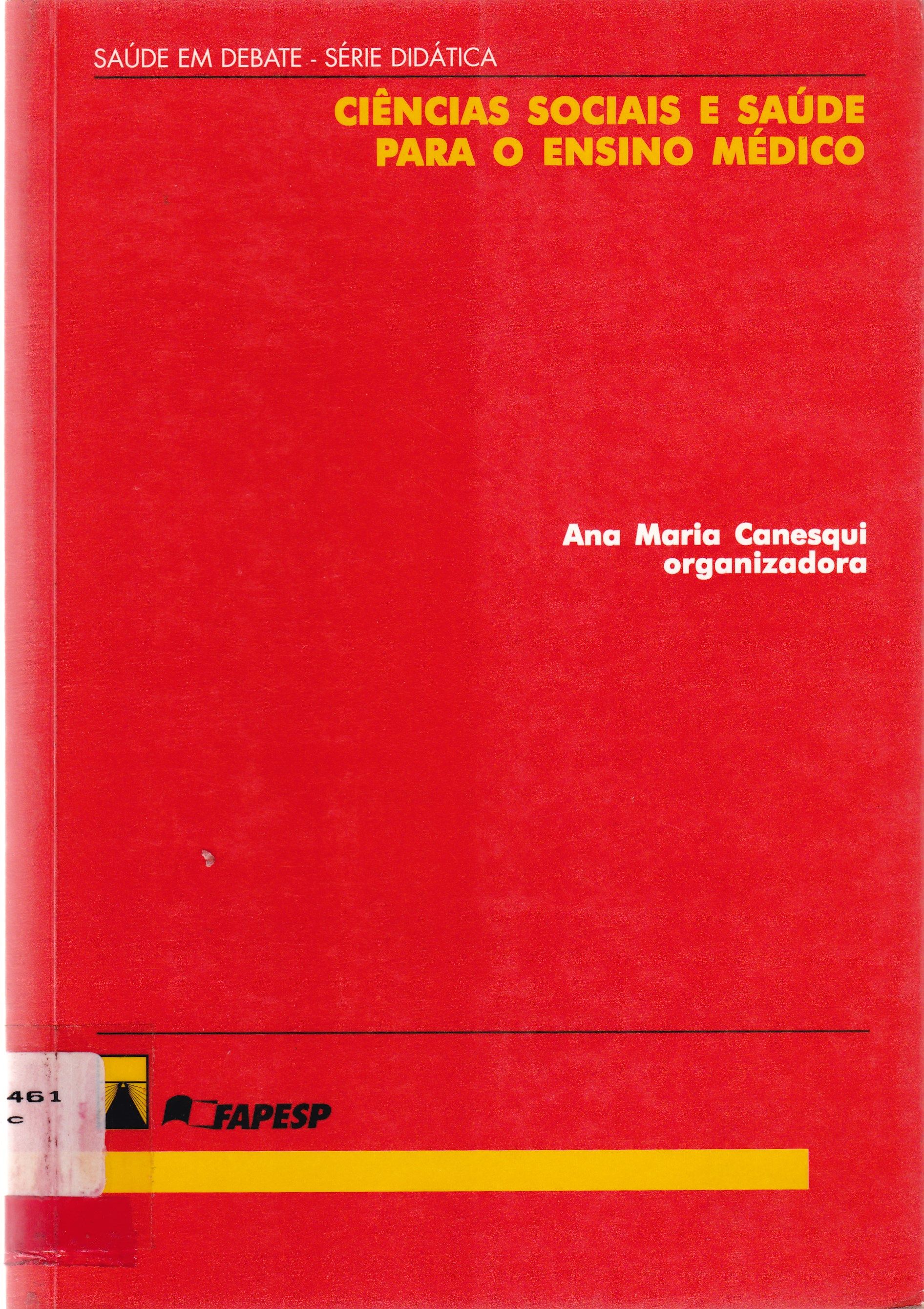 CIÊNCIAS SOCIAIS E SAÚDE PARA O ENSINO MÉDICO