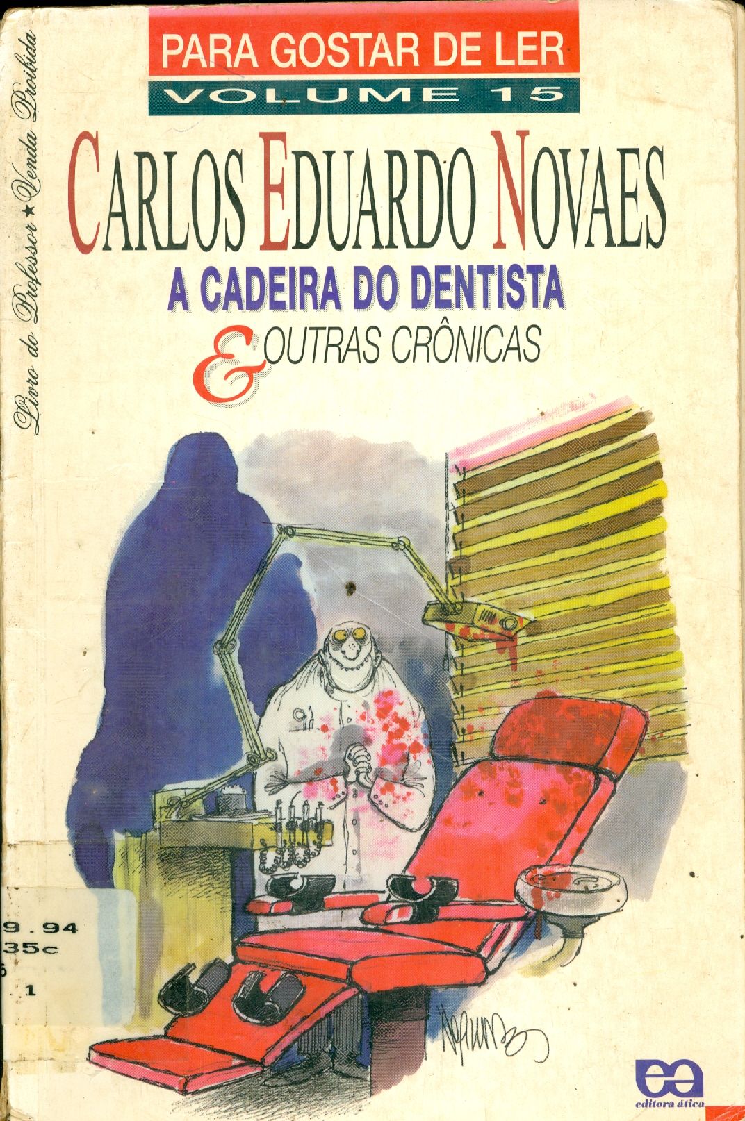 PARA GOSTAR DE LER: CRÔNICAS - V. 15