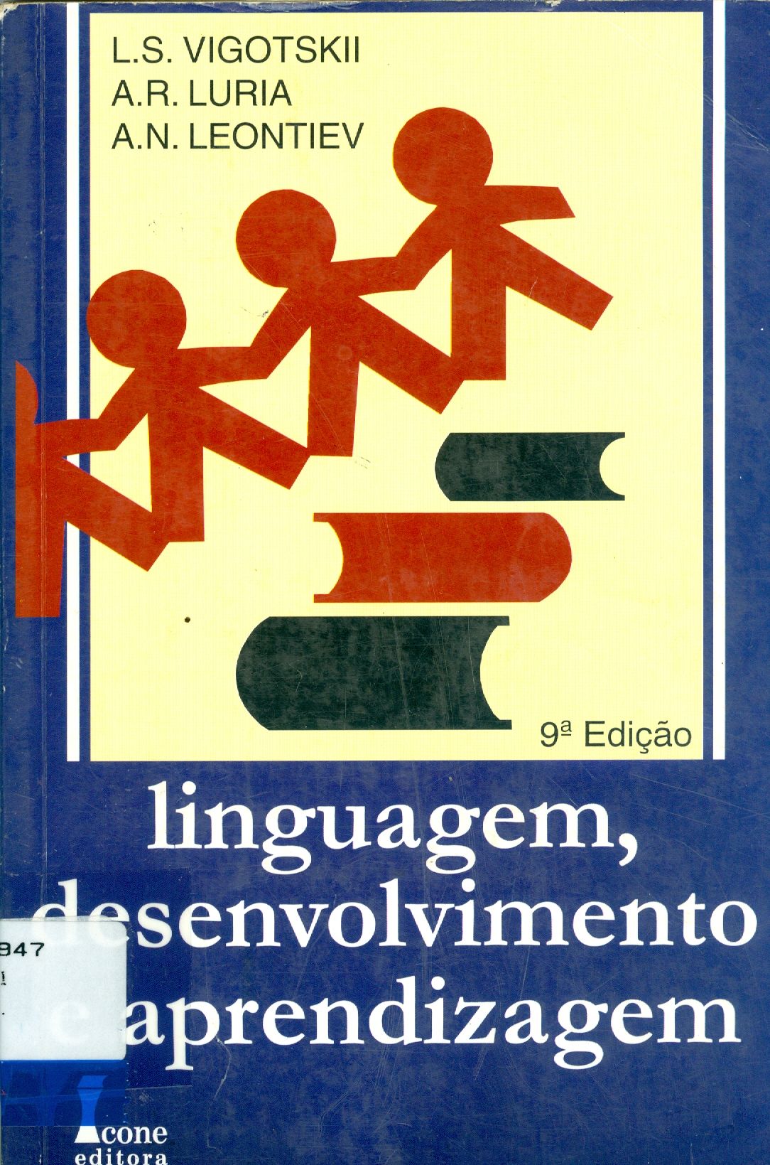 LINGUAGEM, DESENVOLVIMENTO E APRENDIZAGEM - 9. ED