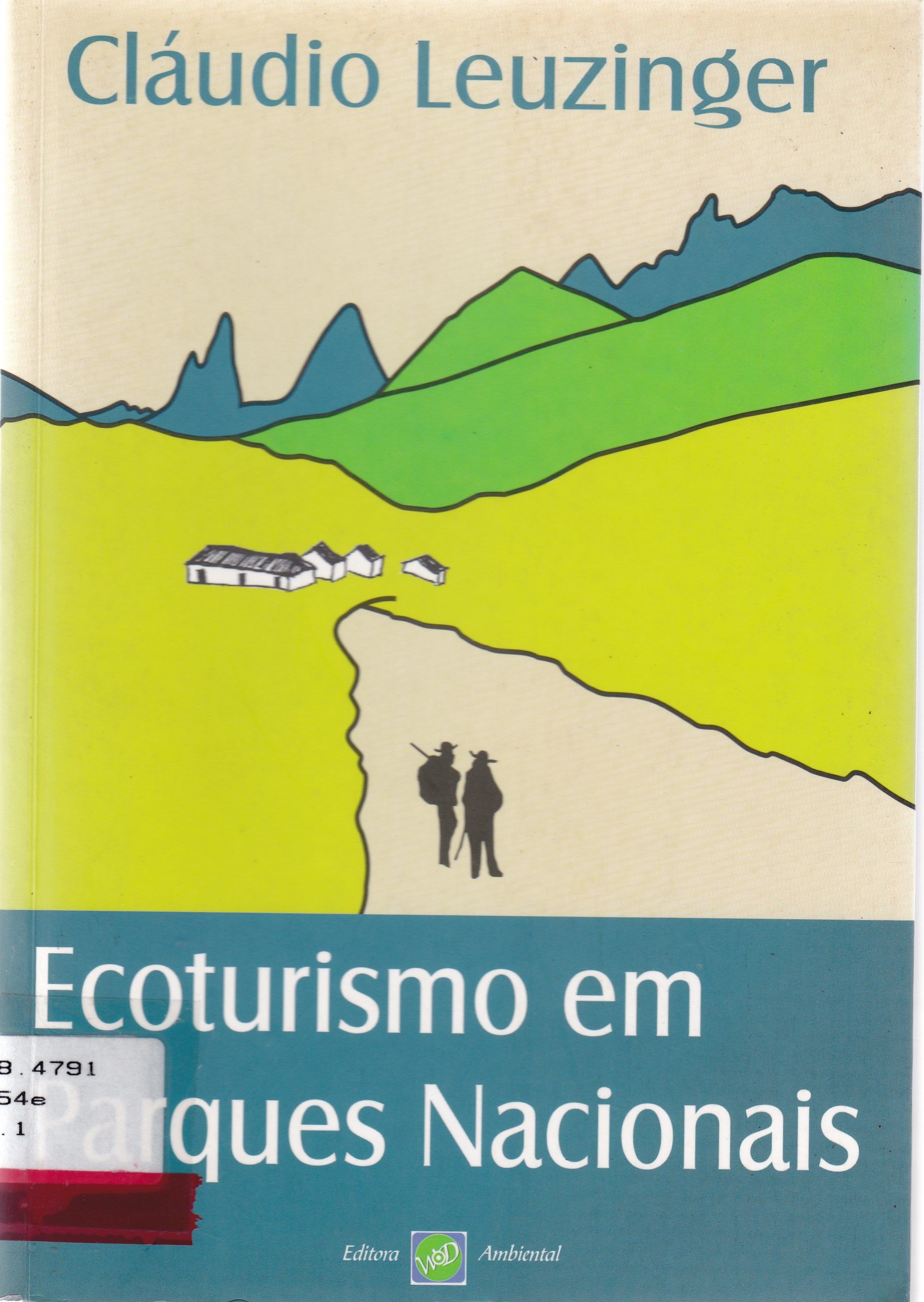 ECOTURISMO EM PARQUES NACIONAIS: A COMPATIBILIDADE ENTRE A FUNÇÃO DE PRESERVAÇÃO AMBIENTAL E A PRÁTICA DO ECOTURISMO EM PARQUES NACIONAIS
