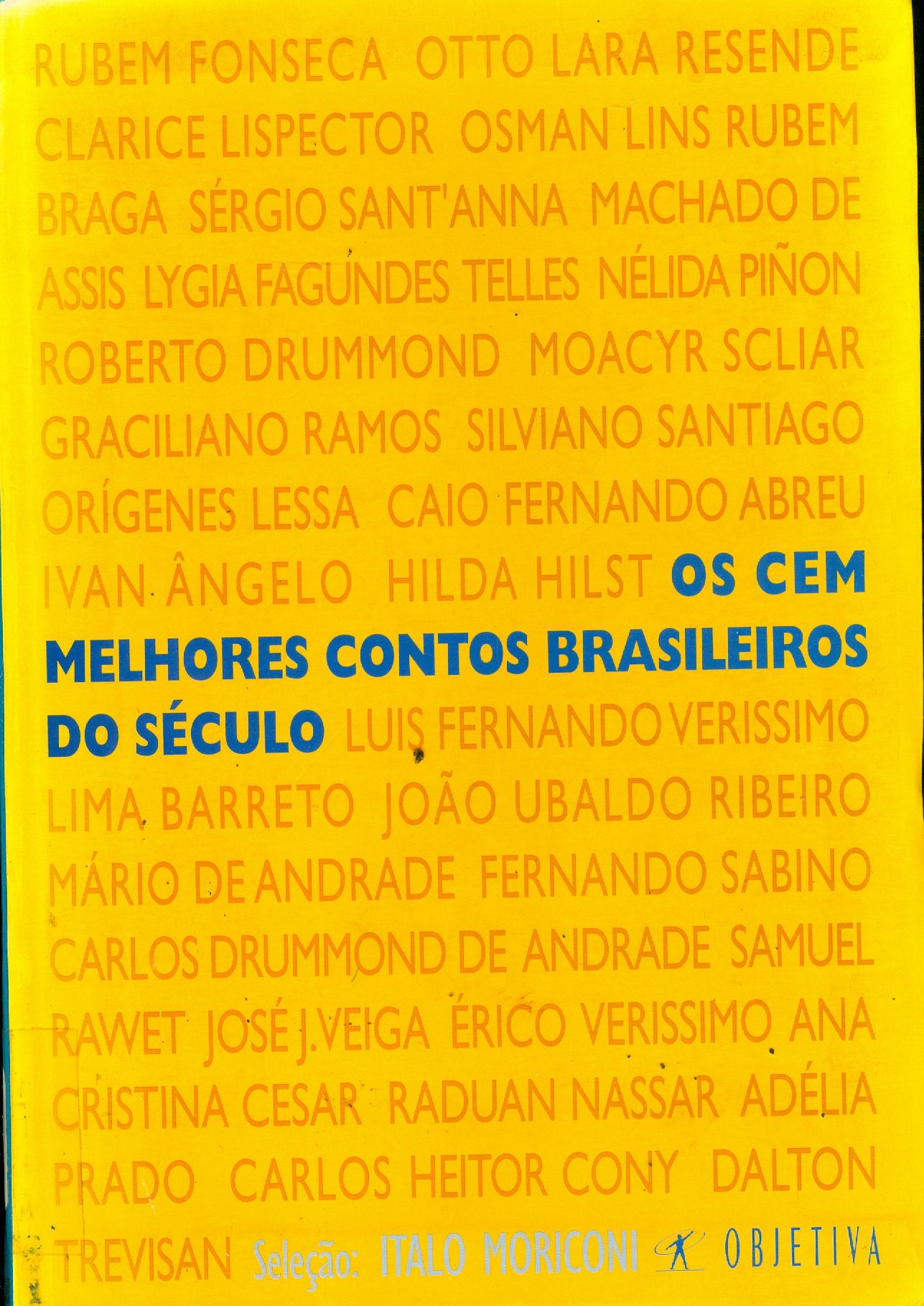 CEM MELHORES CONTOS BRASILEIROS DO SÉCULO, OS