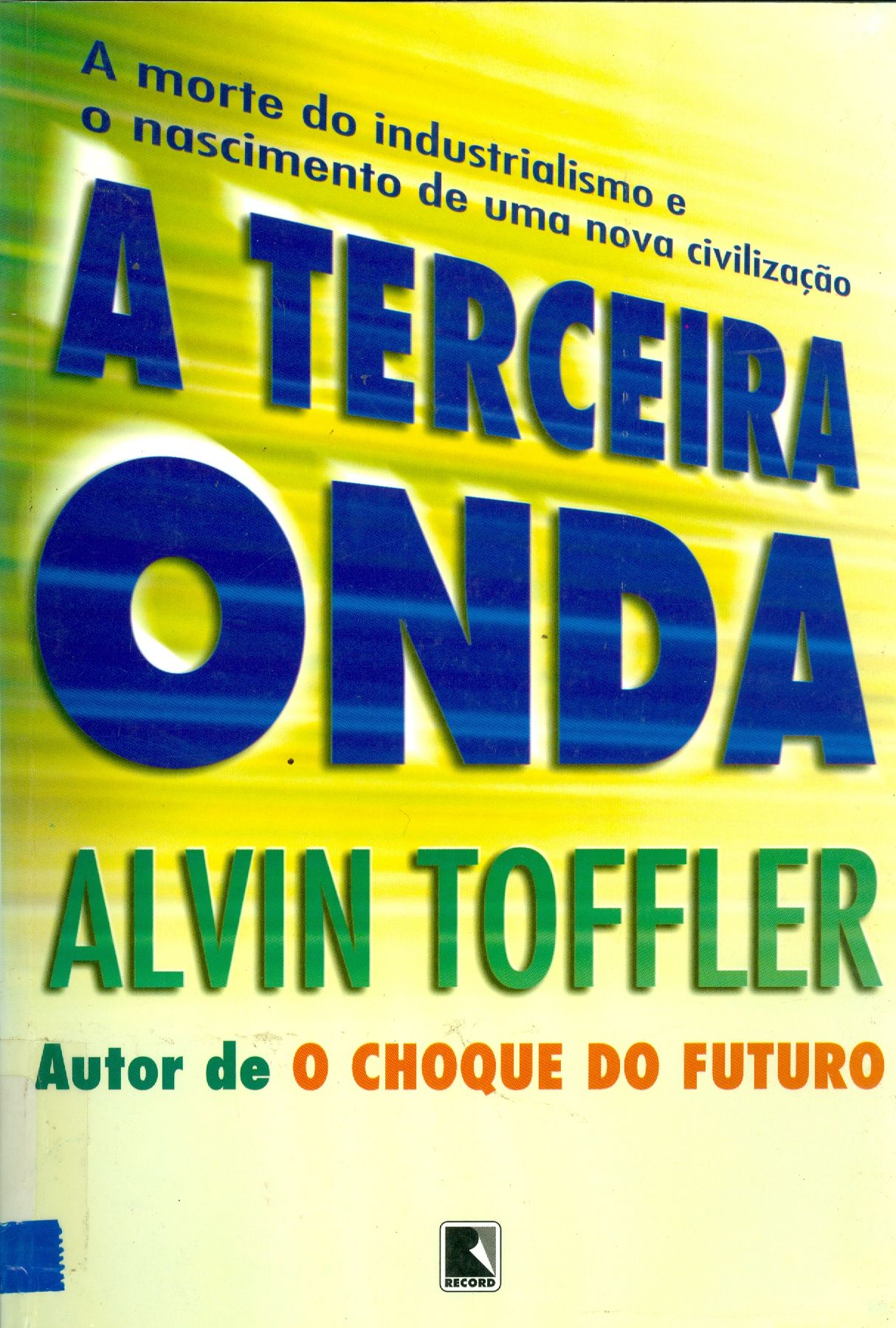 A TERCEIRA ONDA