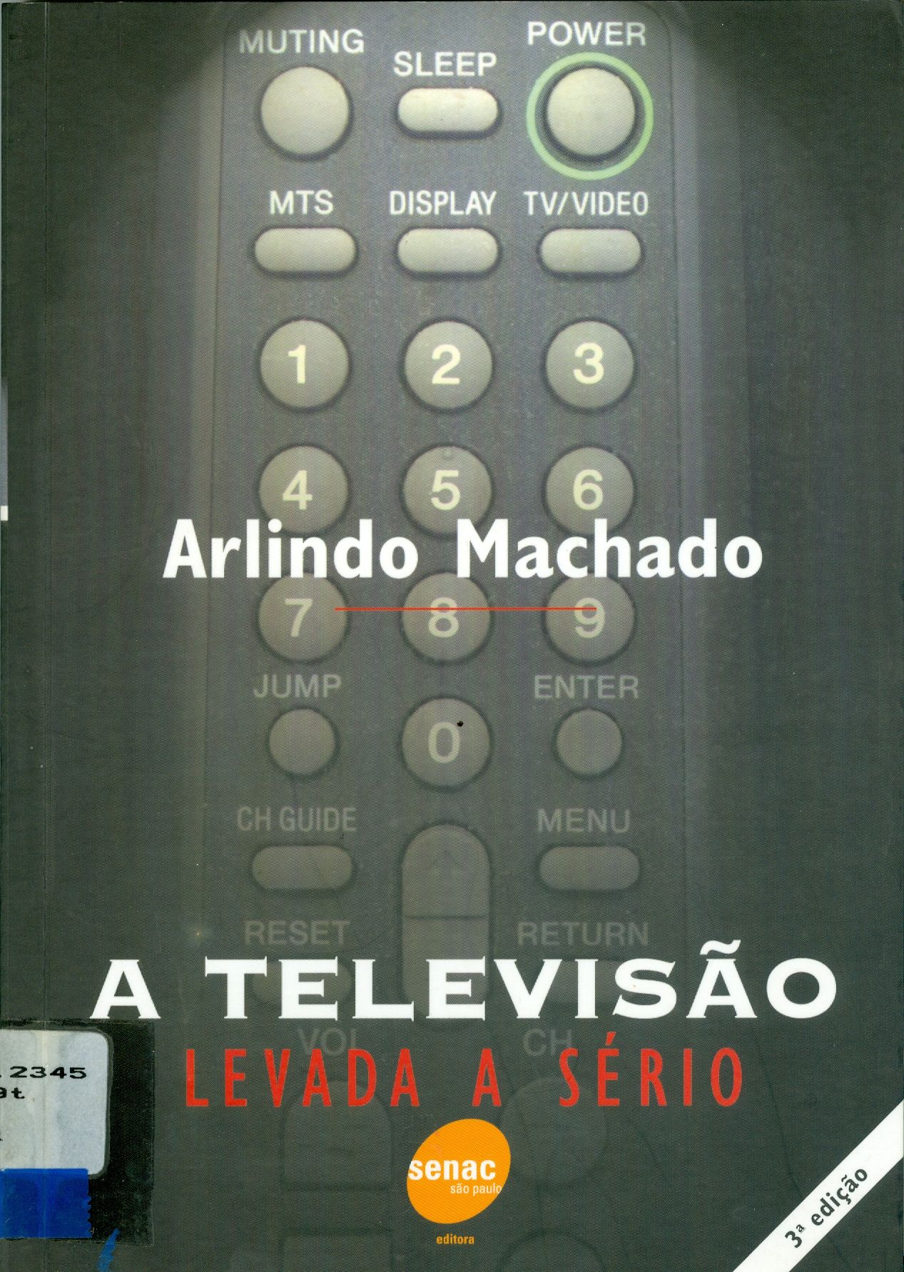 A TELEVISÃO LEVADA A SÉRIO
