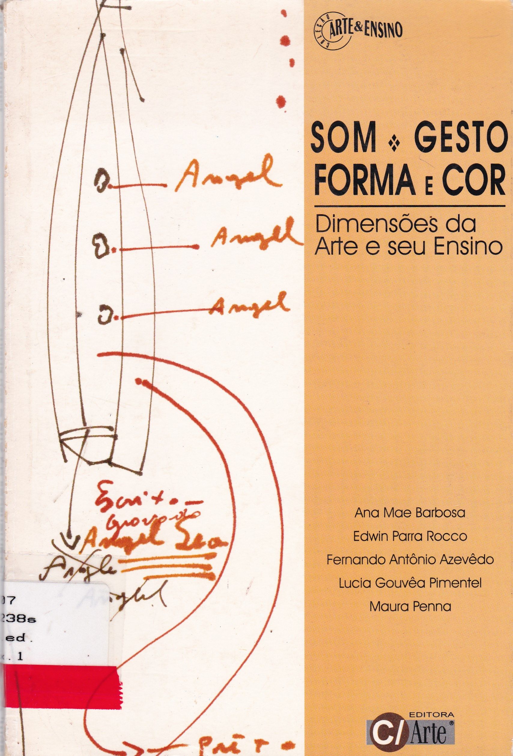 SOM, GESTO, FORMA E COR: DIMENSÕES DA ARTE E SEU ENSINO 
